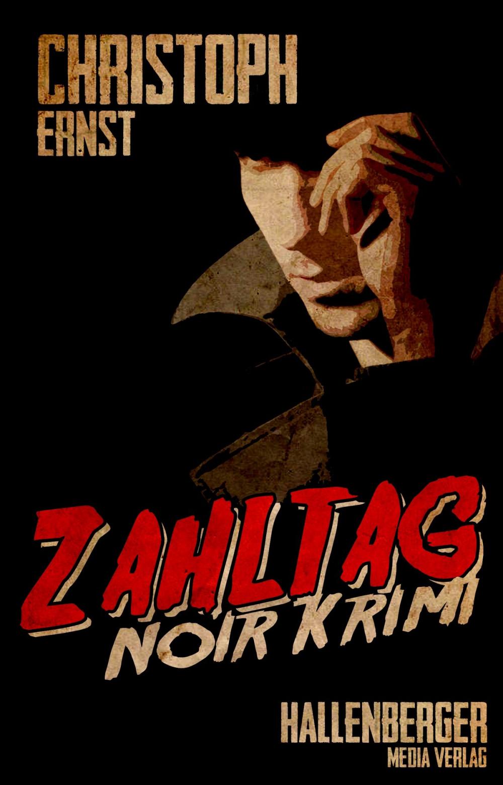 Big bigCover of Zahltag: Noir Krimi