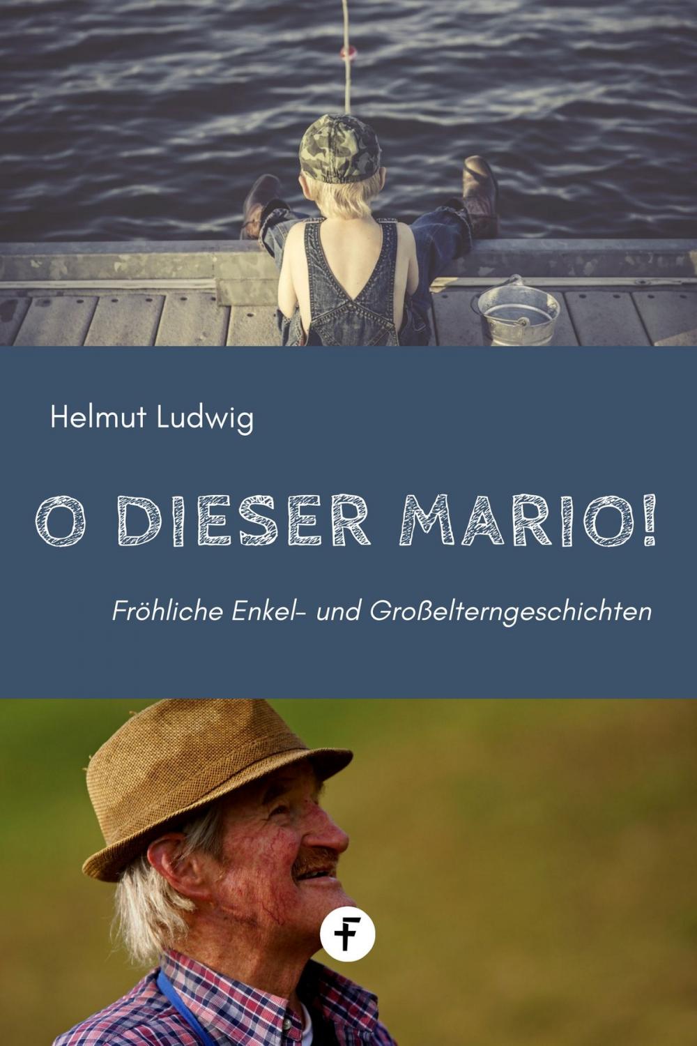 Big bigCover of O dieser Mario!