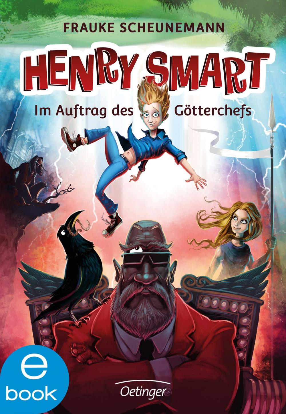 Big bigCover of Henry Smart. Im Auftrag des Götterchefs