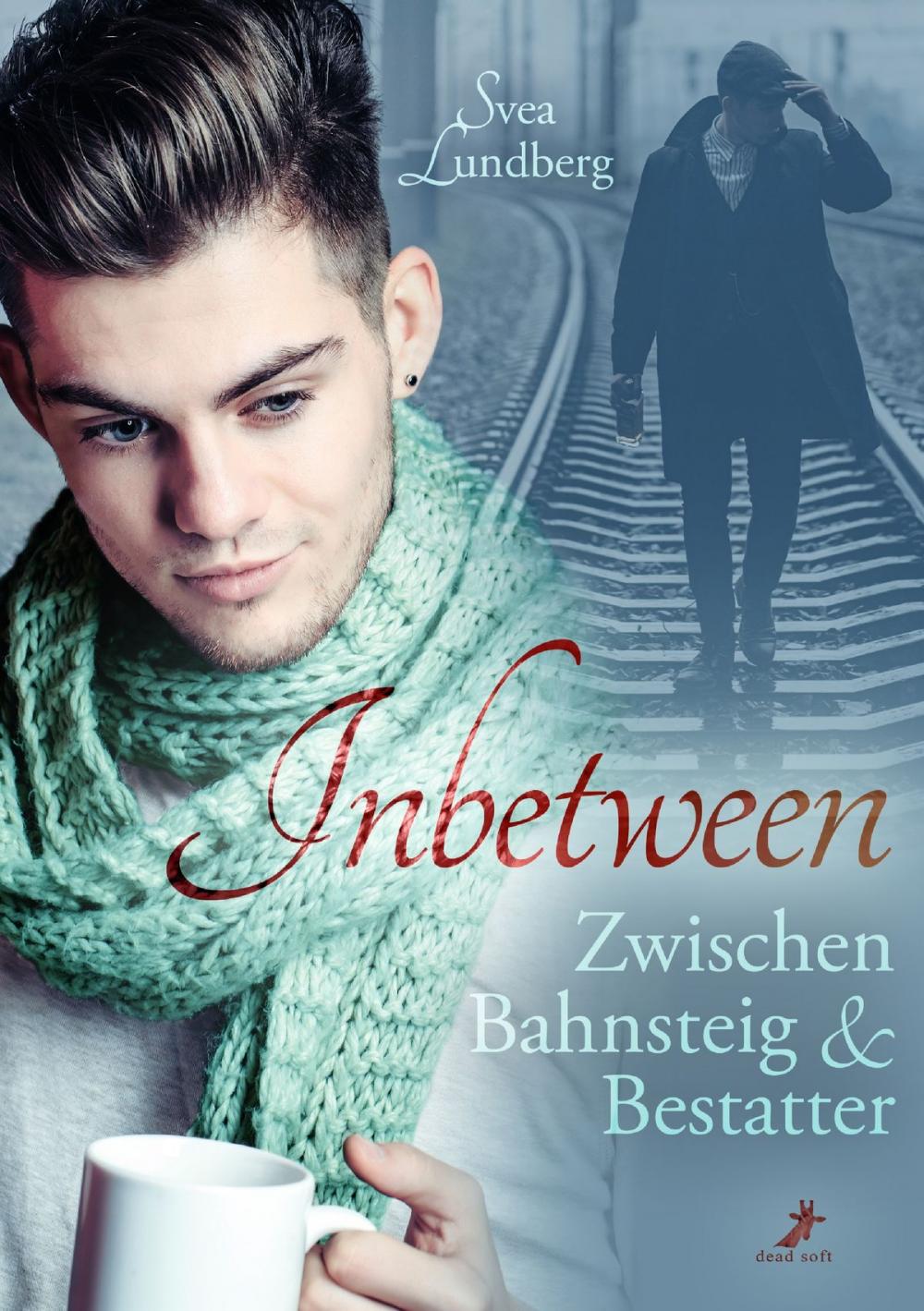 Big bigCover of Inbetween - Zwischen Bahnsteig und Bestatter