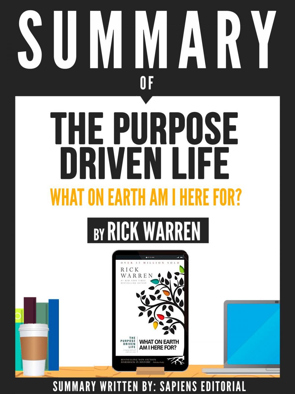 Big bigCover of Summary Of "The Purpose Driven Life: What On Earth Am I Here For? - By Rick Warren"