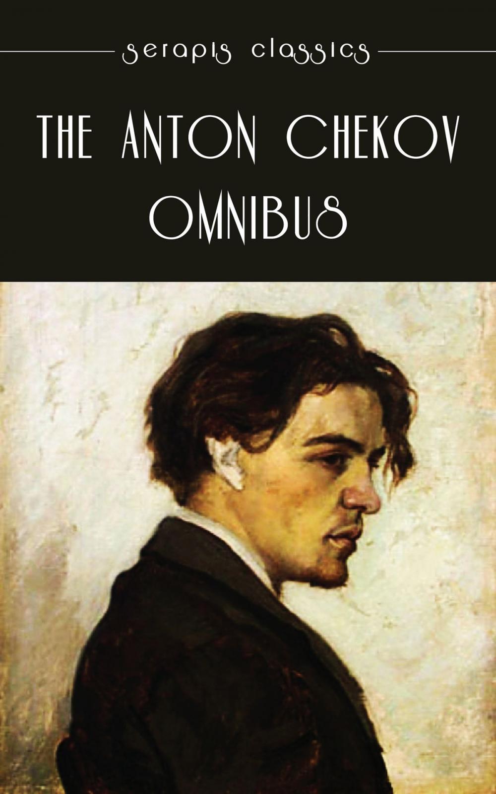 Big bigCover of The Anton Chekov Omnibus