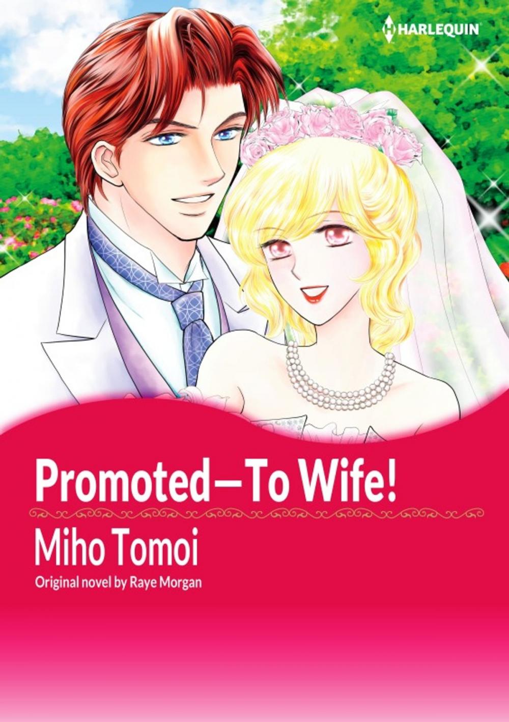 Big bigCover of PROMOTED―TO WIFE!