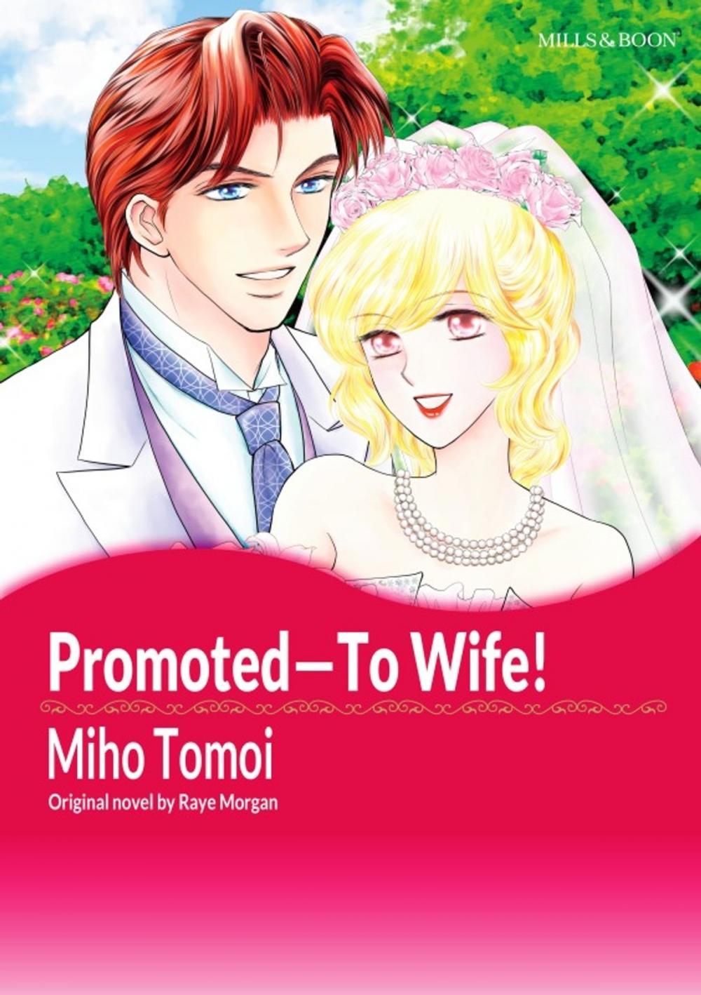 Big bigCover of PROMOTED―TO WIFE!