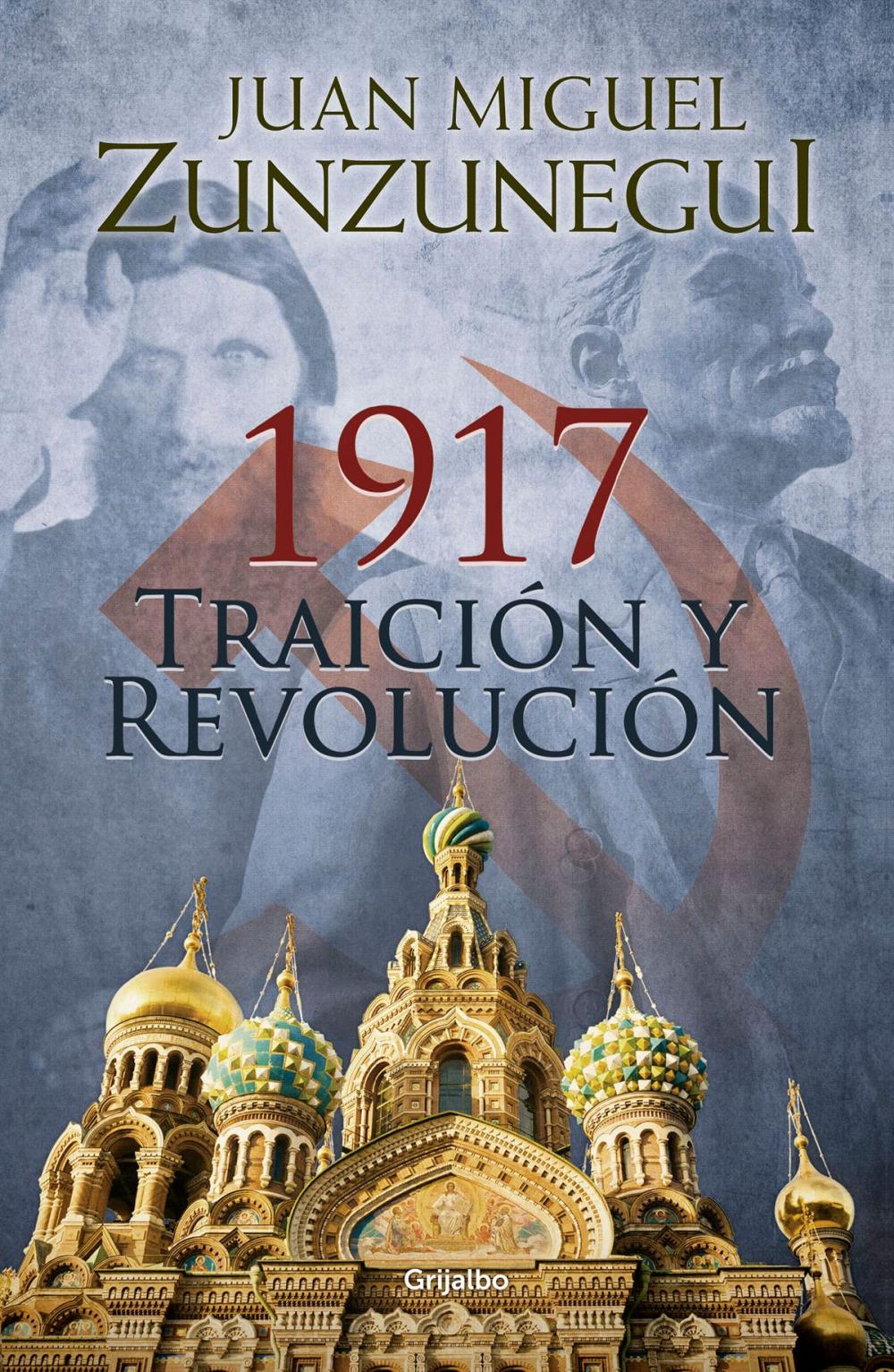 Big bigCover of 1917. Traición y revolución