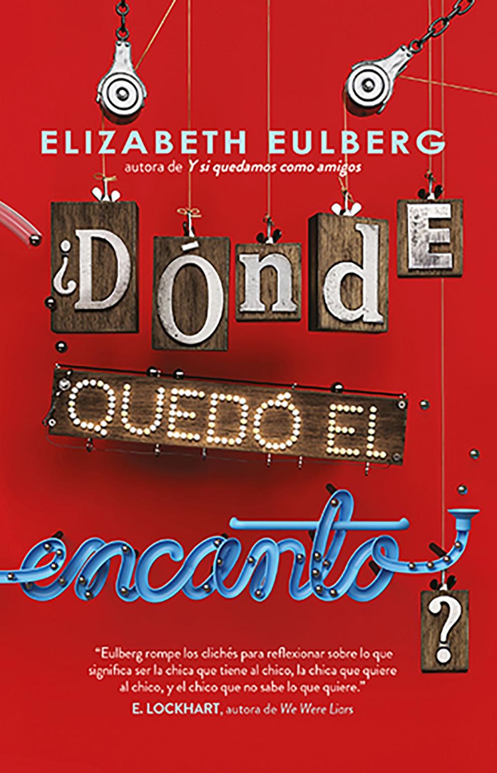 Big bigCover of ¿Dónde quedó el encanto?