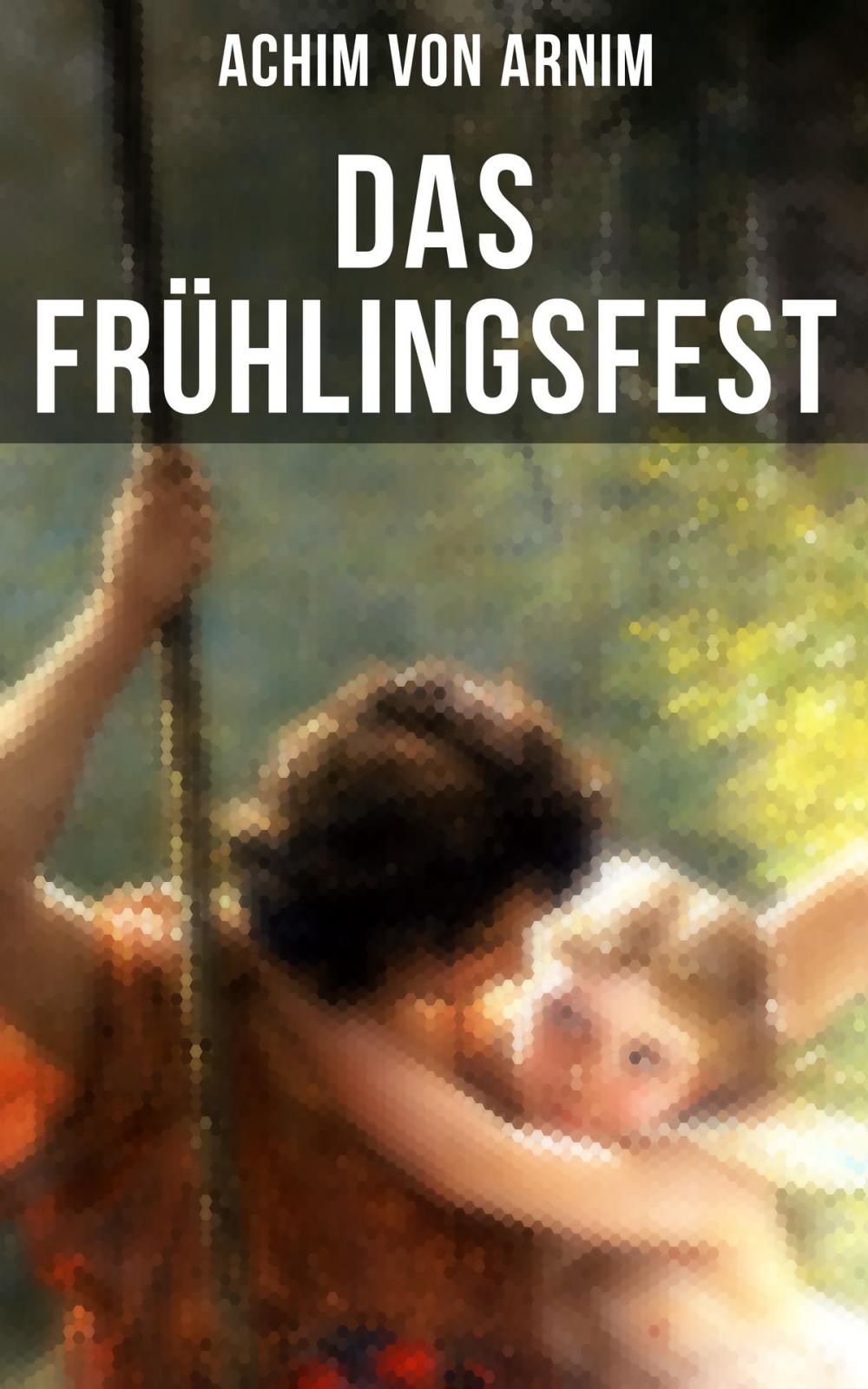 Big bigCover of Das Frühlingsfest