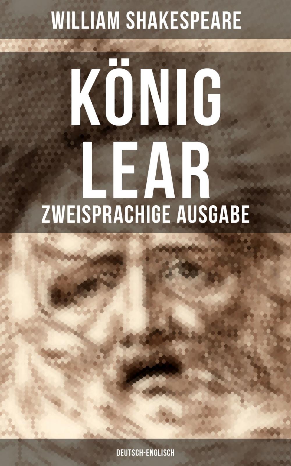 Big bigCover of König Lear (Zweisprachige Ausgabe: Deutsch-Englisch)