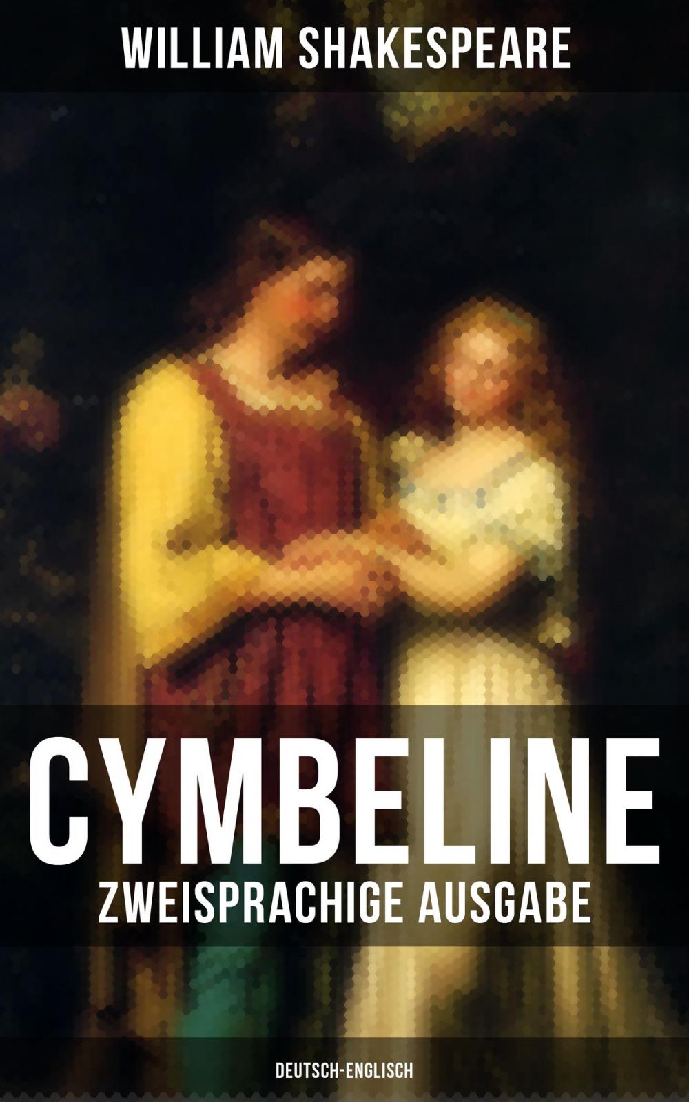 Big bigCover of Cymbeline (Zweisprachige Ausgabe: Deutsch-Englisch)