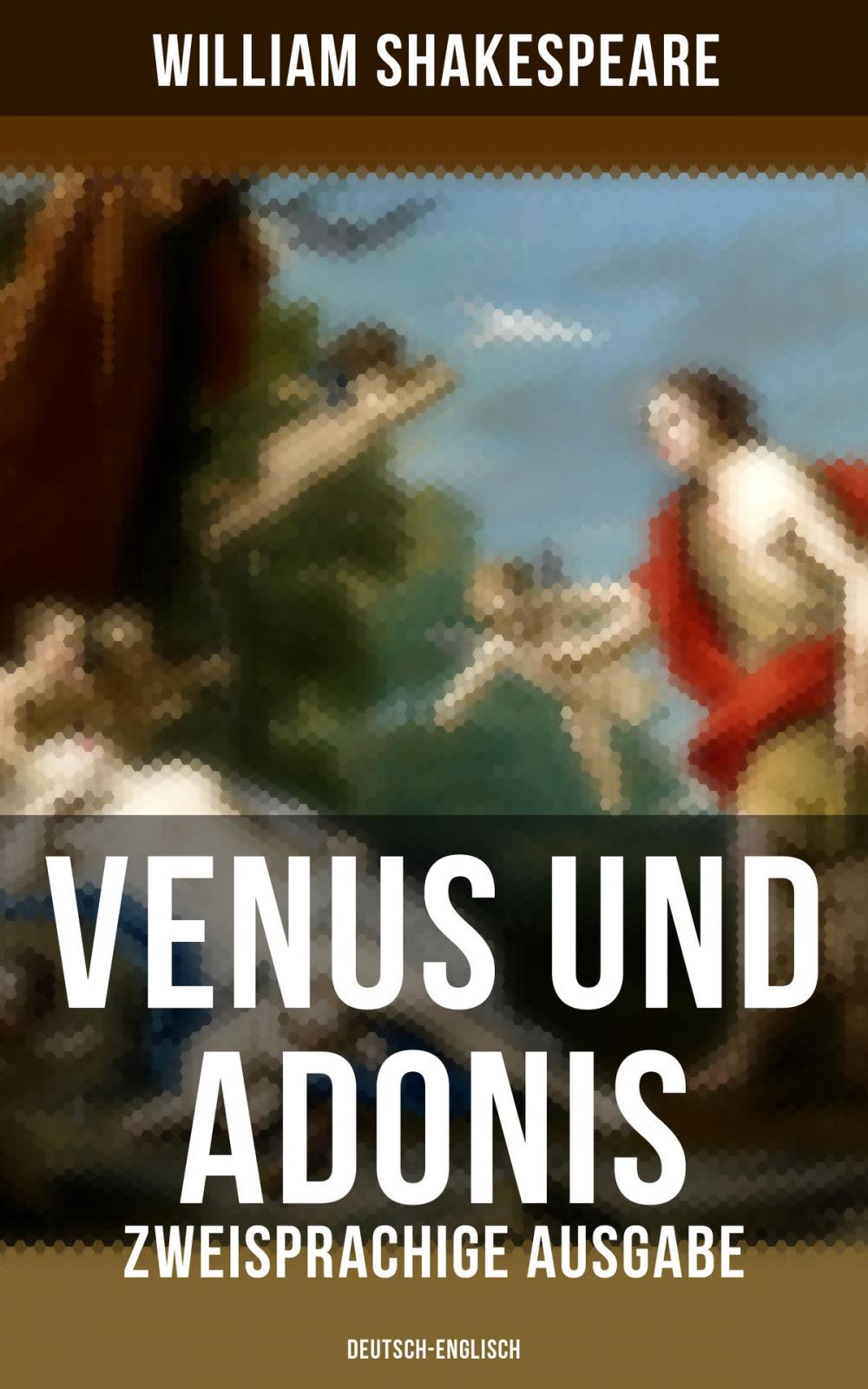 Big bigCover of Venus und Adonis (Zweisprachige Ausgabe: Deutsch-Englisch)