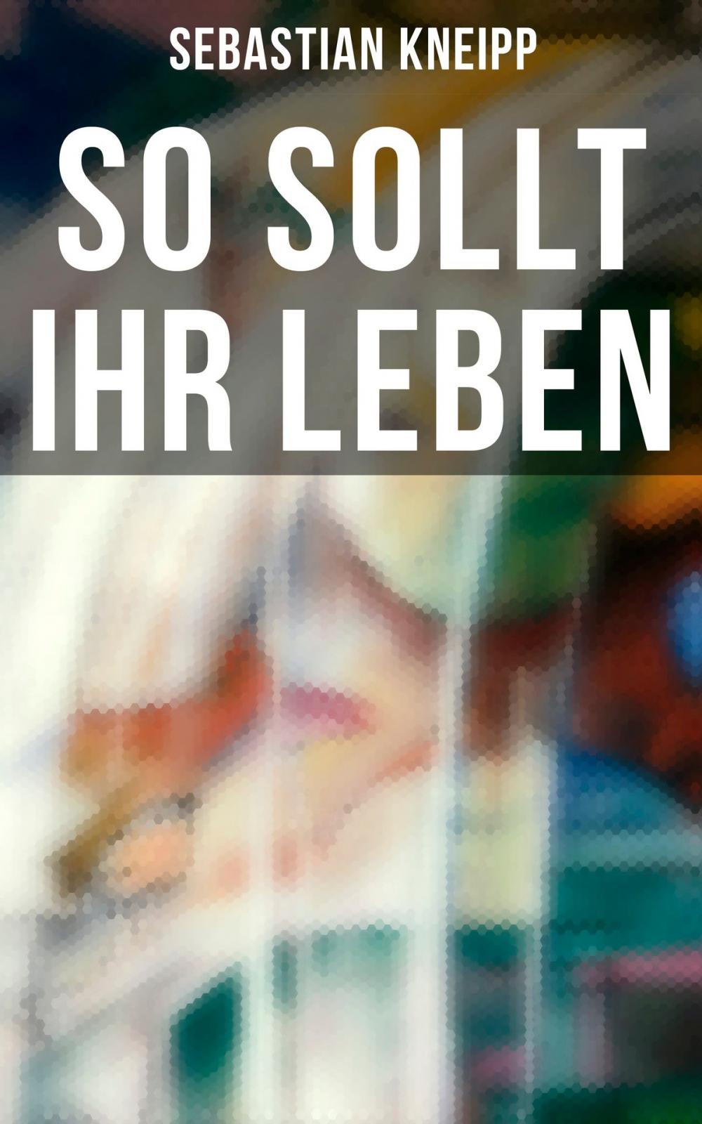 Big bigCover of So sollt ihr leben