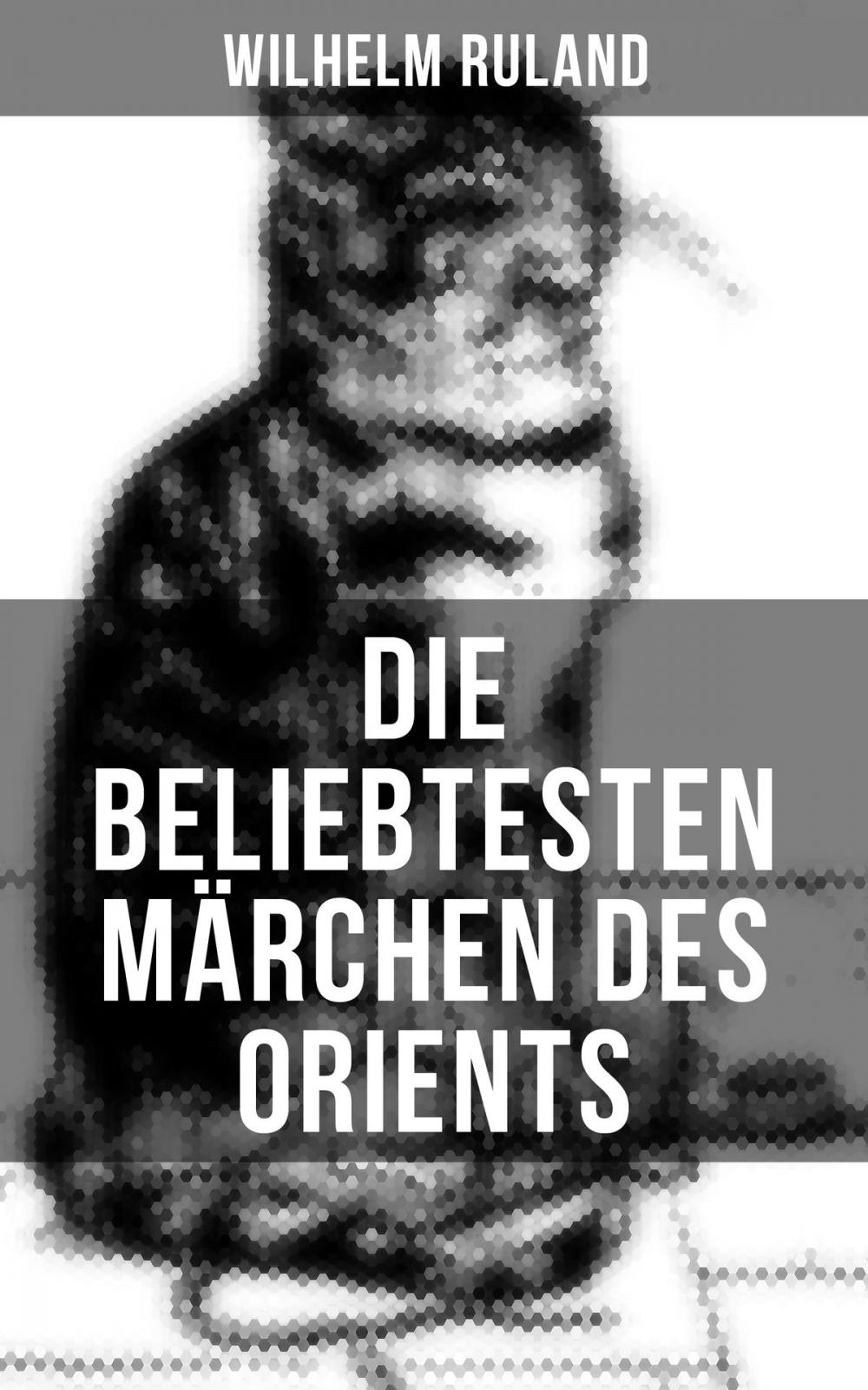 Big bigCover of Die beliebtesten Märchen des Orients