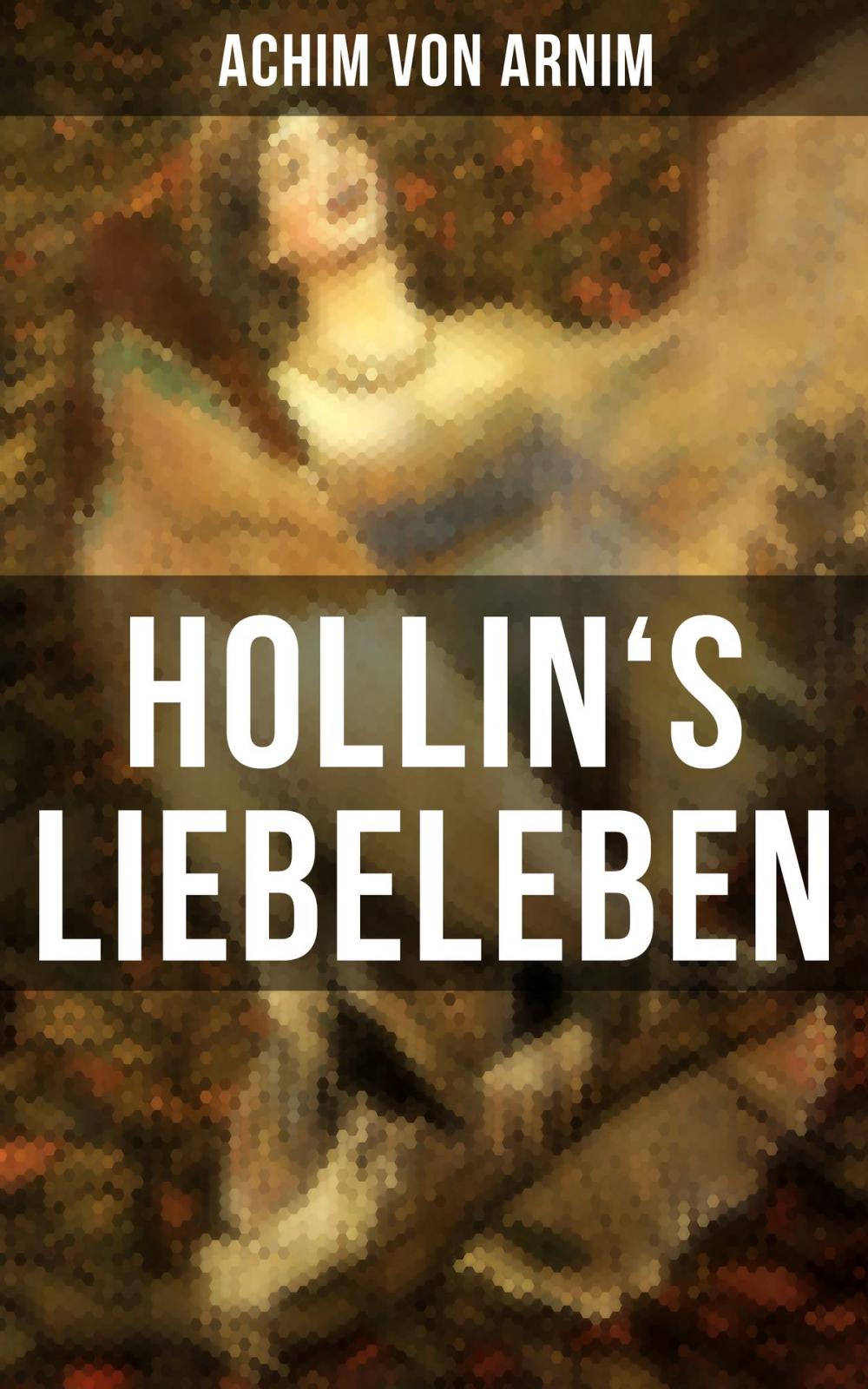 Big bigCover of Hollin's Liebeleben