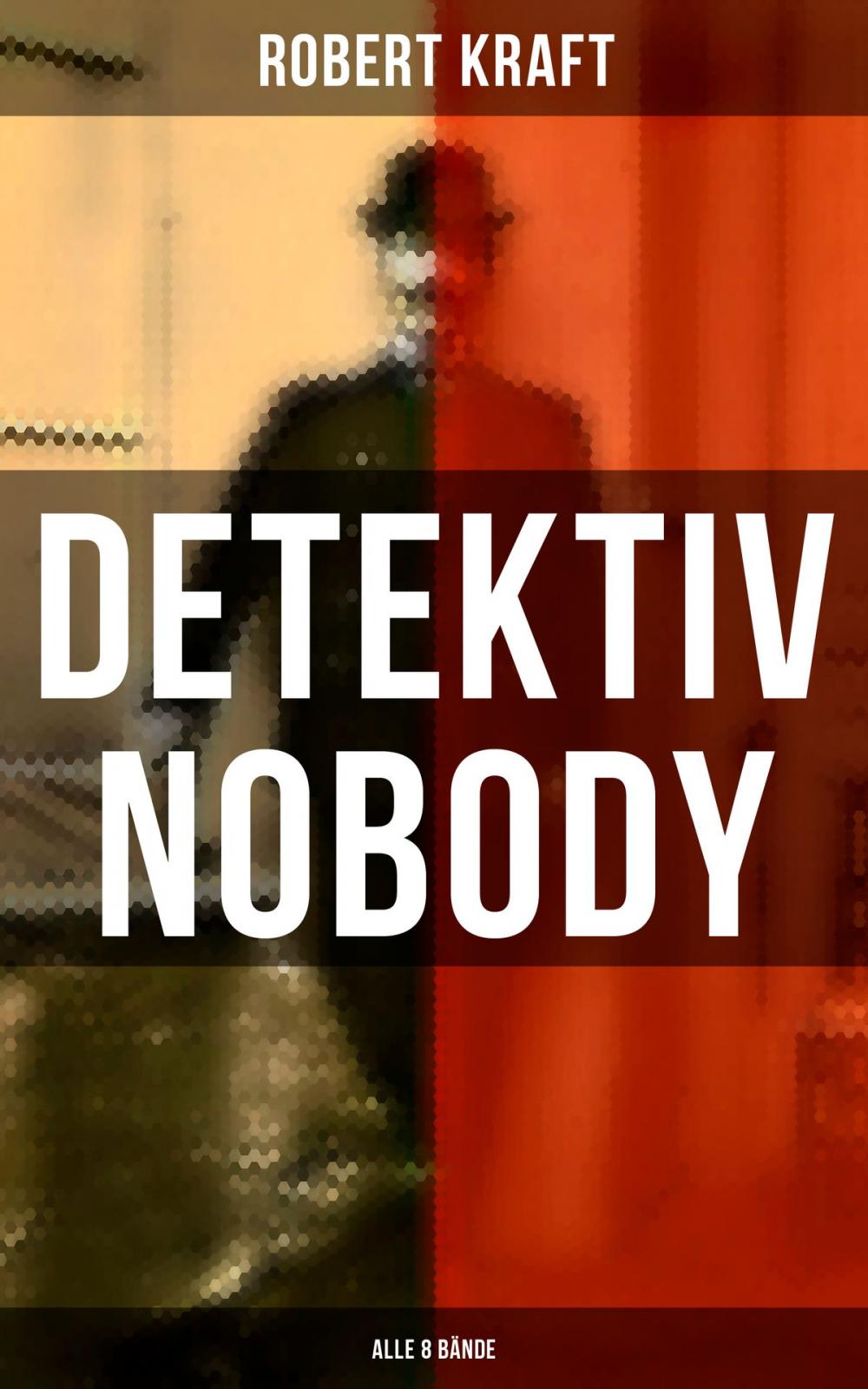 Big bigCover of Detektiv Nobody (Alle 8 Bände)