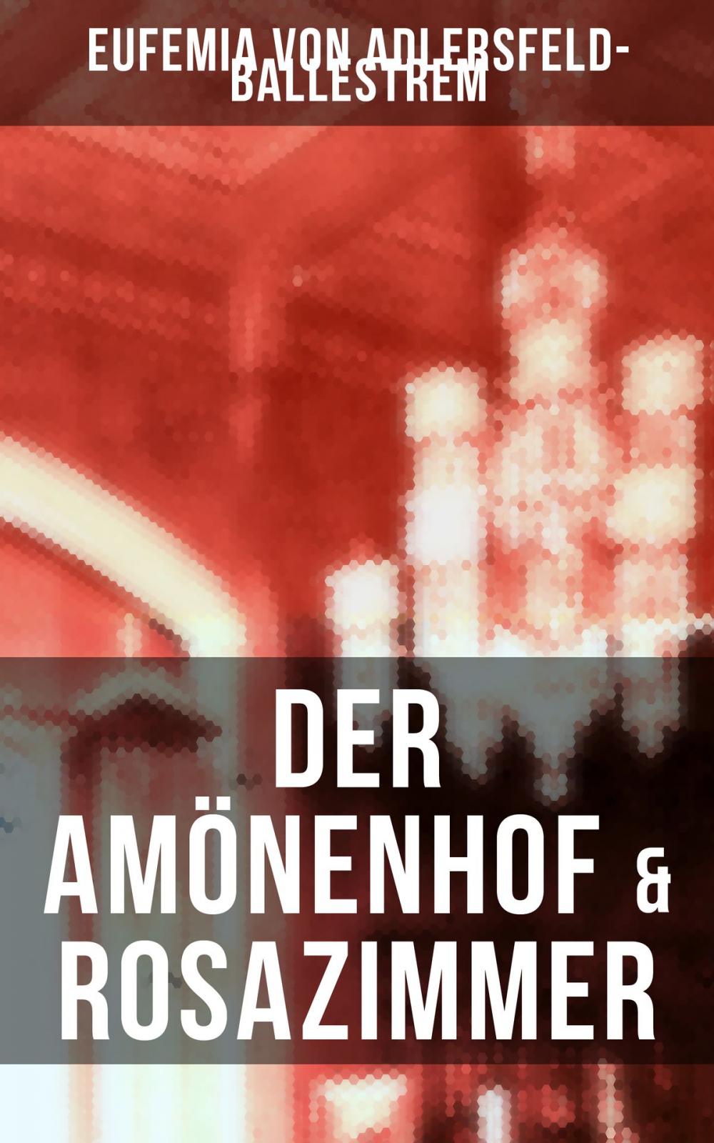 Big bigCover of Der Amönenhof & Rosazimmer