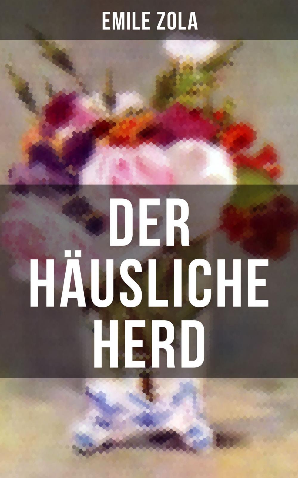 Big bigCover of Der häusliche Herd