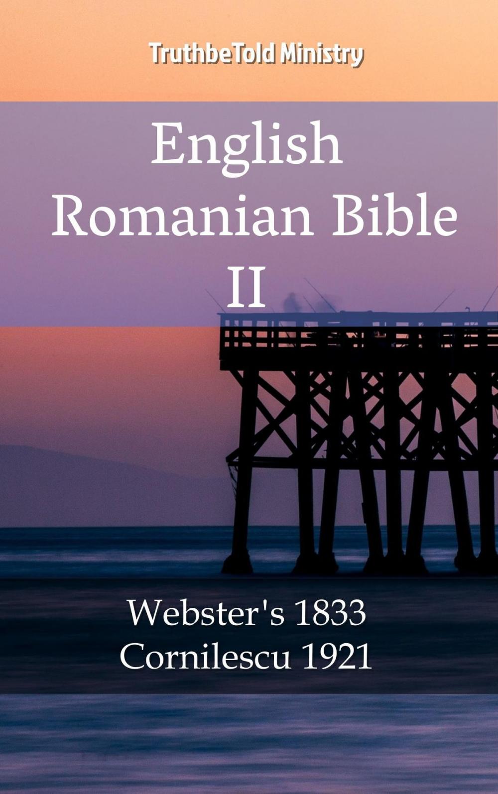 Big bigCover of English Romanian Bible II