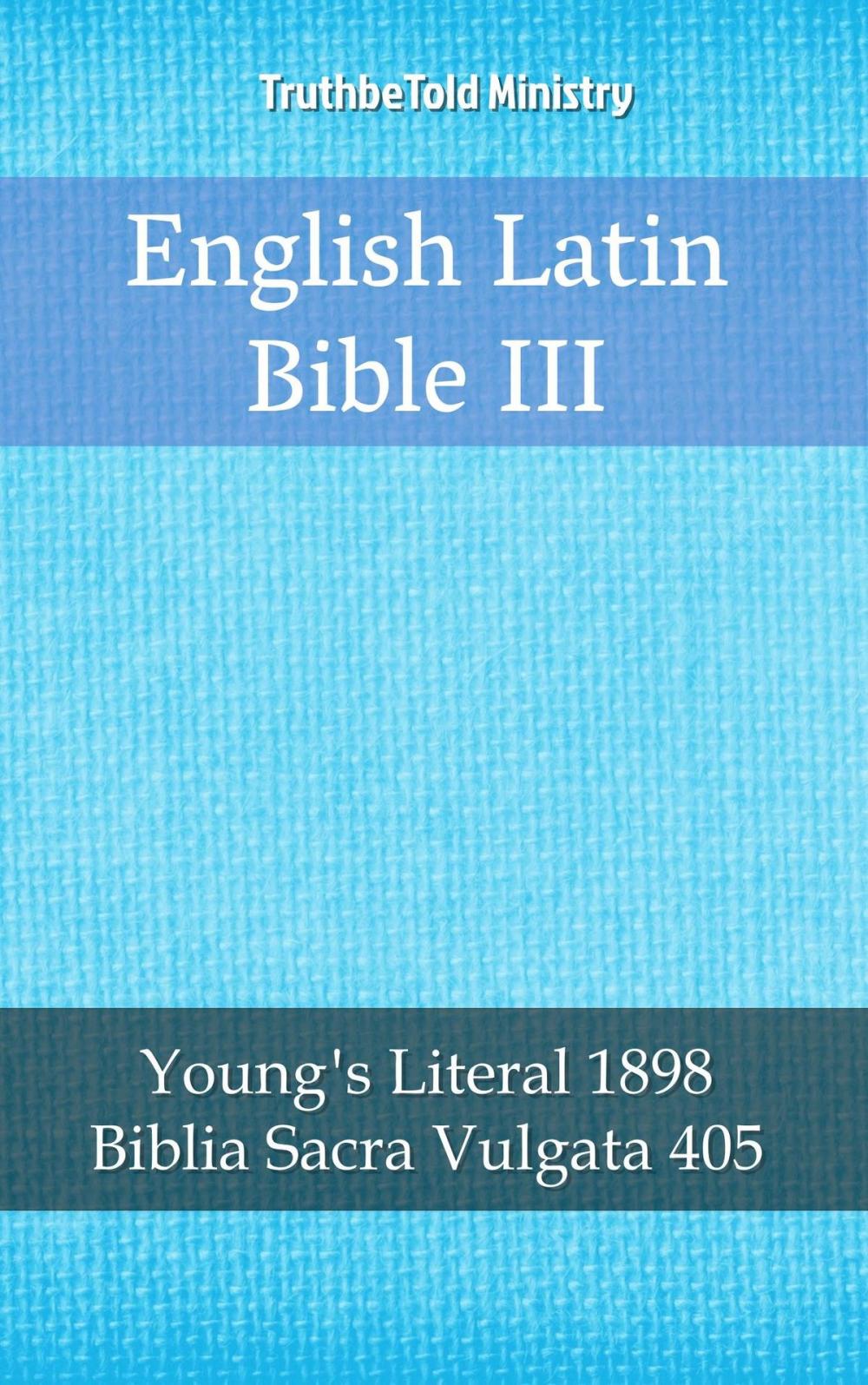 Big bigCover of English Latin Bible III