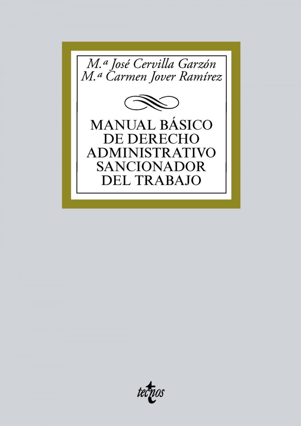 Big bigCover of Manual básico de Derecho administrativo sancionador del trabajo