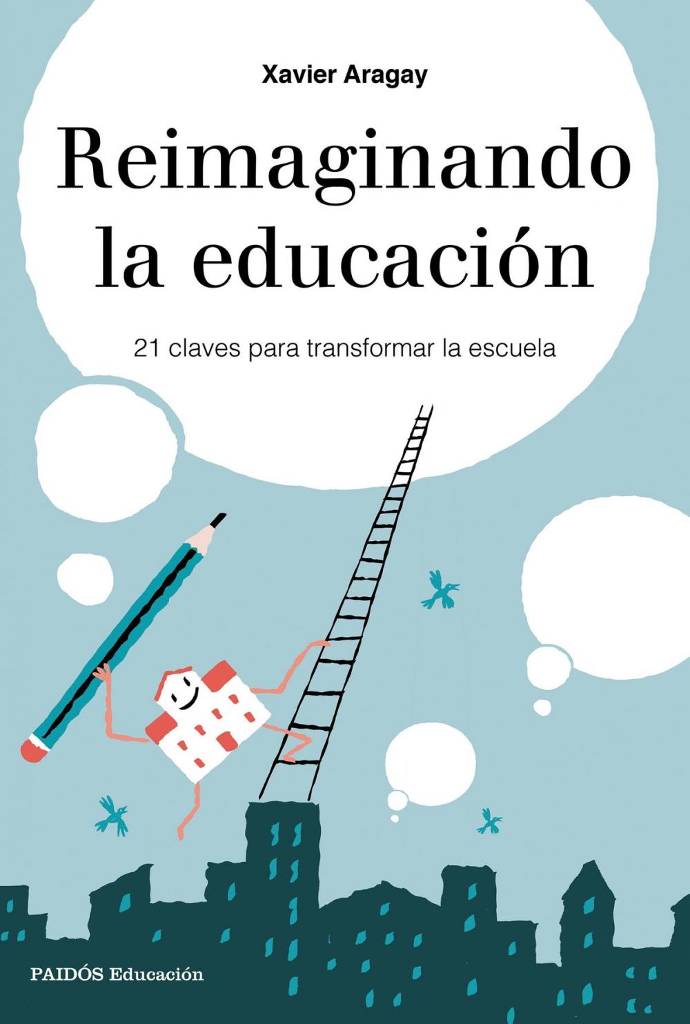 Big bigCover of Reimaginando la educación