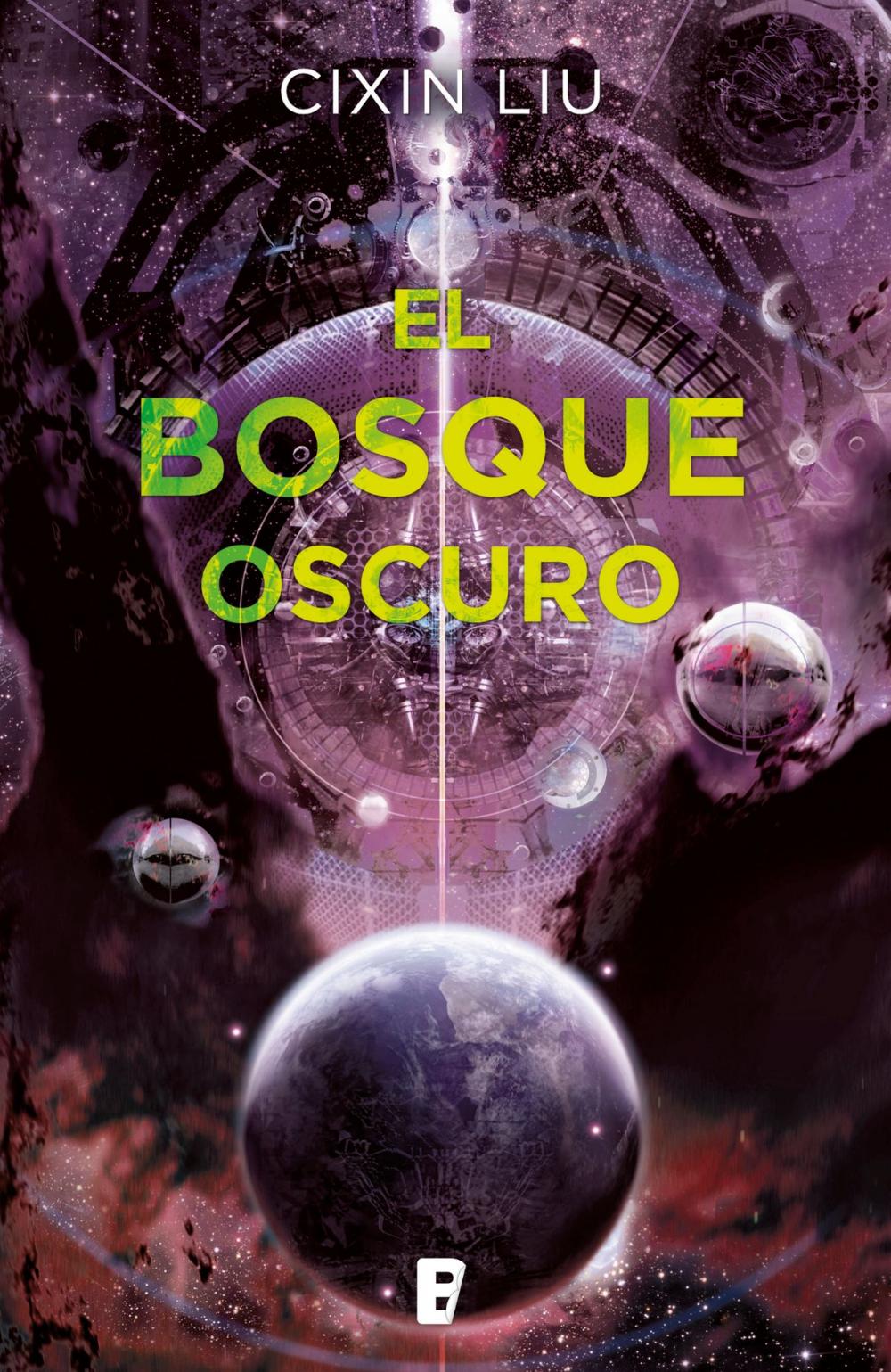 Big bigCover of El bosque oscuro (Trilogía de los Tres Cuerpos 2)