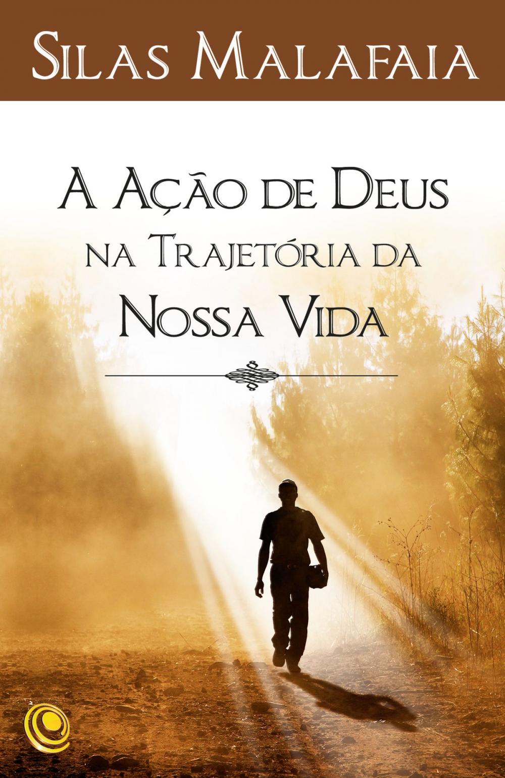 Big bigCover of A ação de Deus na trajetória da nossa vida