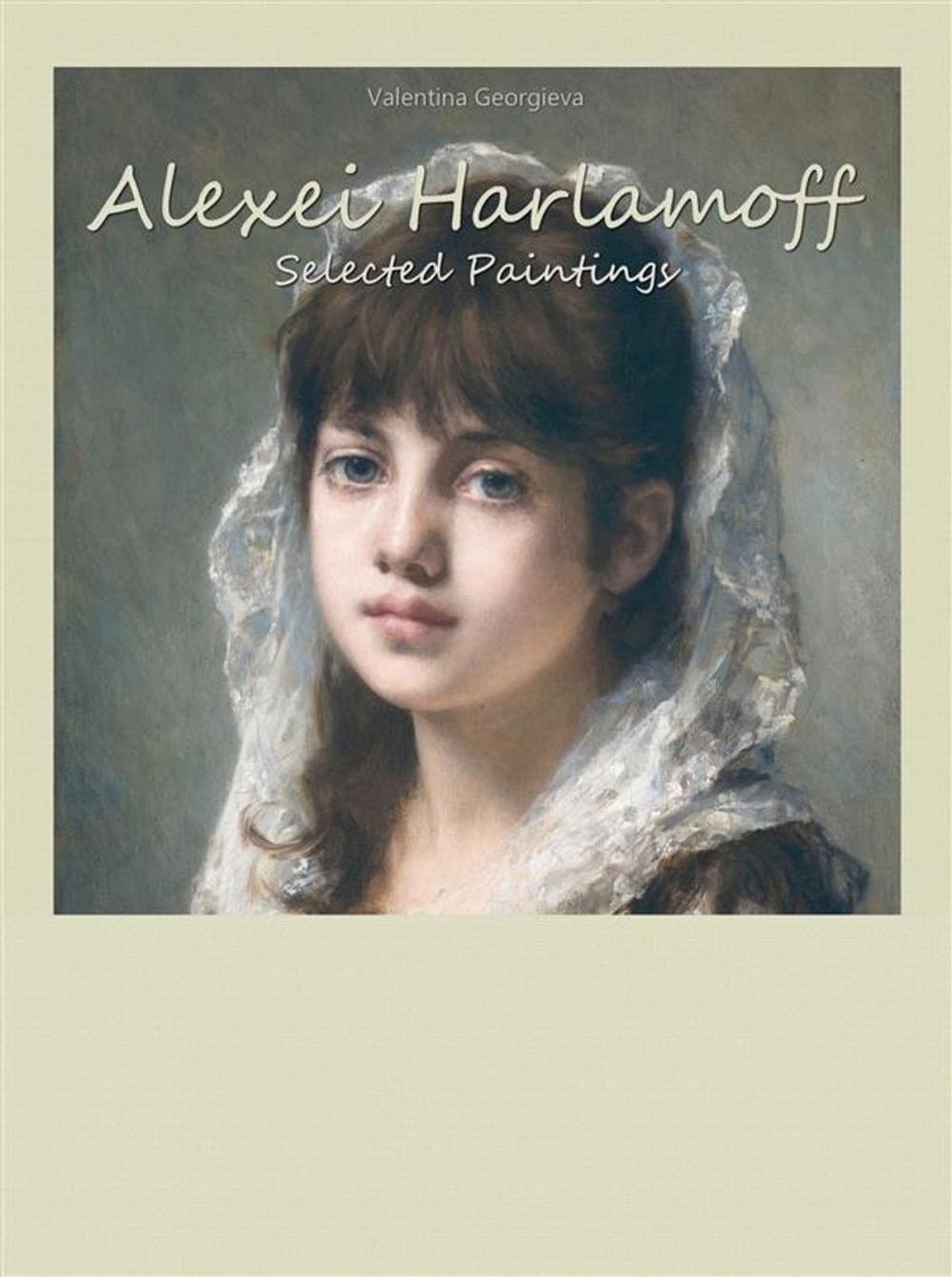 Big bigCover of Alexei Harlamoff: Selected Paintings