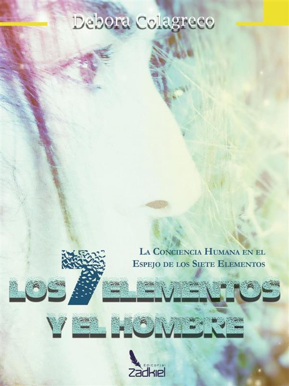 Big bigCover of Los 7 Elementos y el Hombre