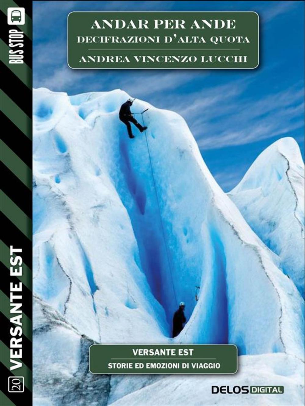 Big bigCover of Andar per Ande - Decifrazioni d'alta quota