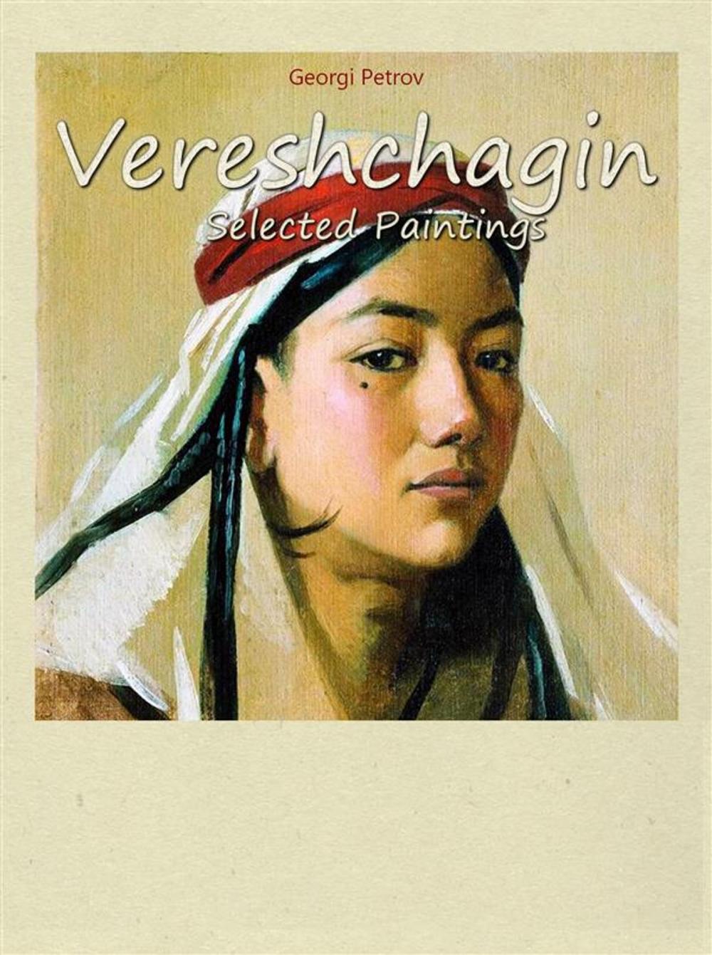 Big bigCover of Vereshchagin: Selected Paintings