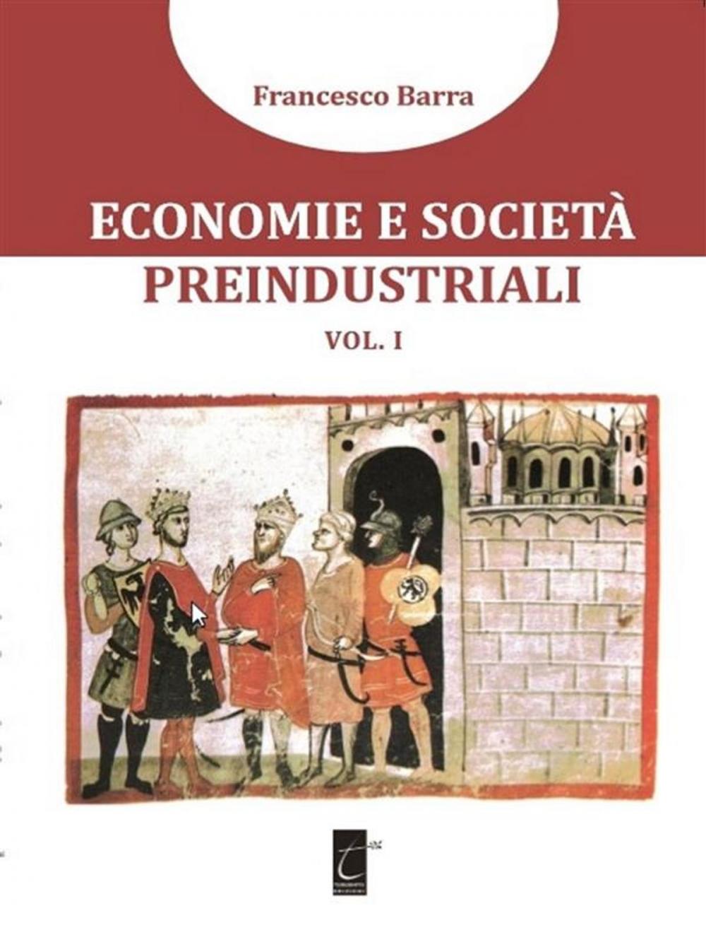 Big bigCover of Economie e società preindustriali