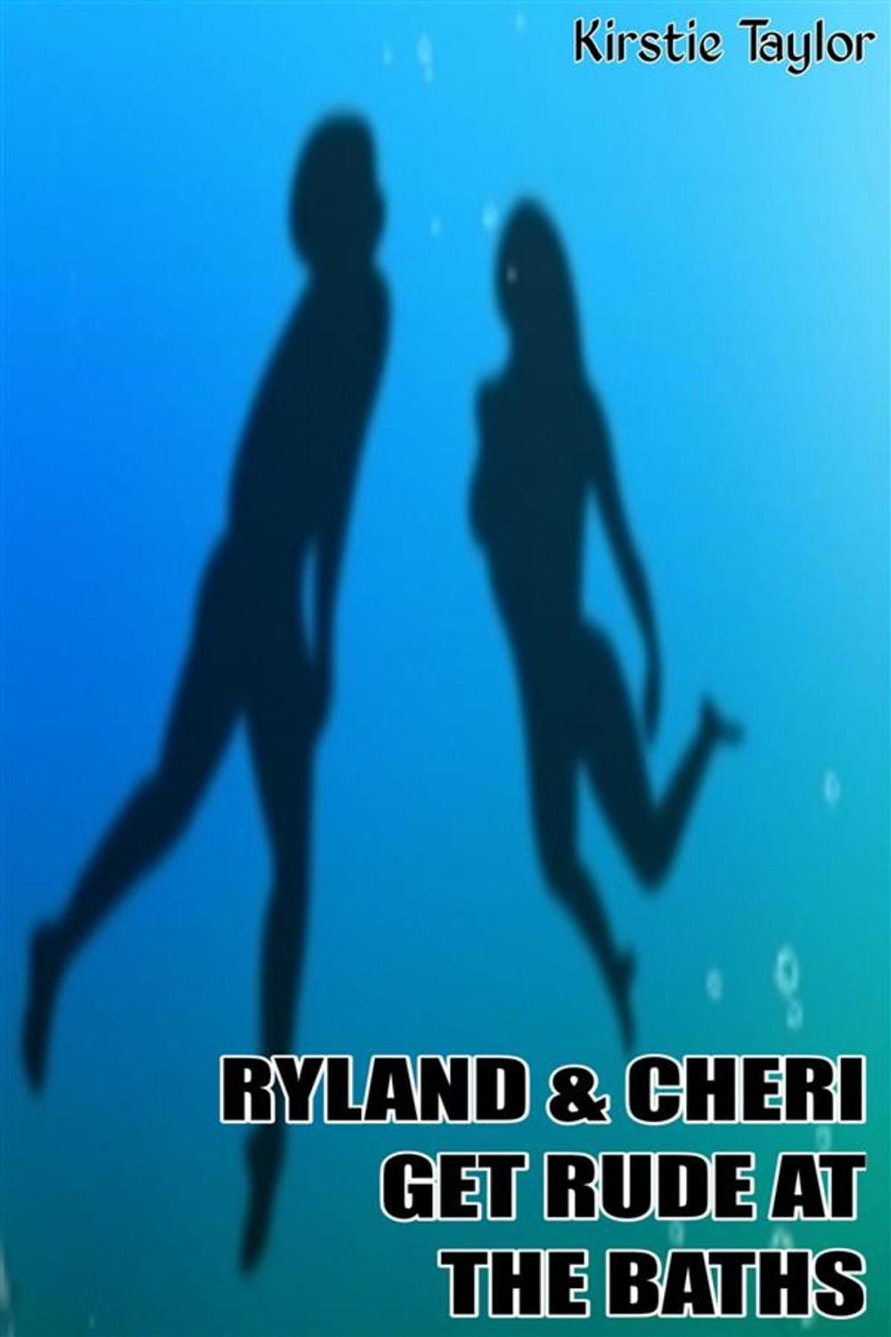 Big bigCover of Ryland & Cheri Get Rude At The Baths