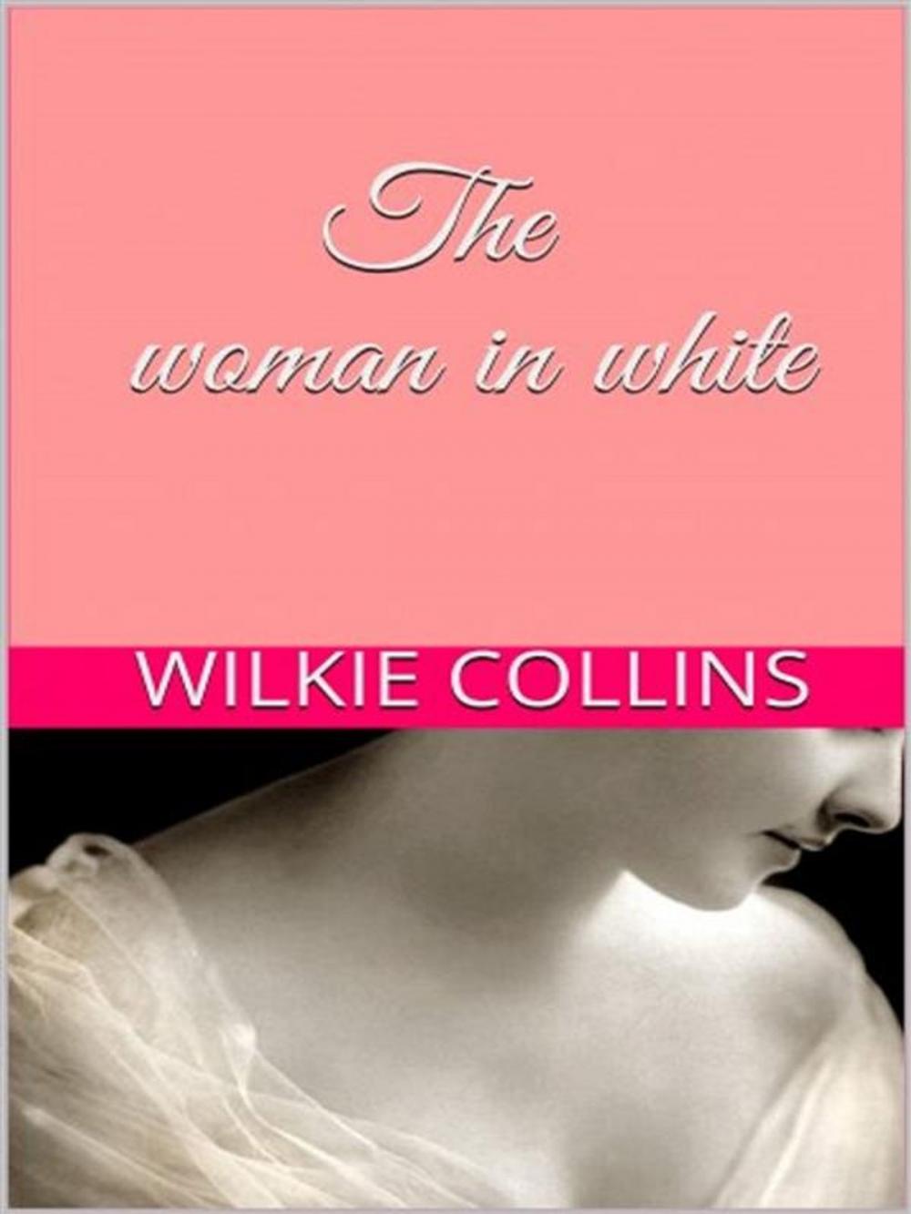 Big bigCover of The Woman in white