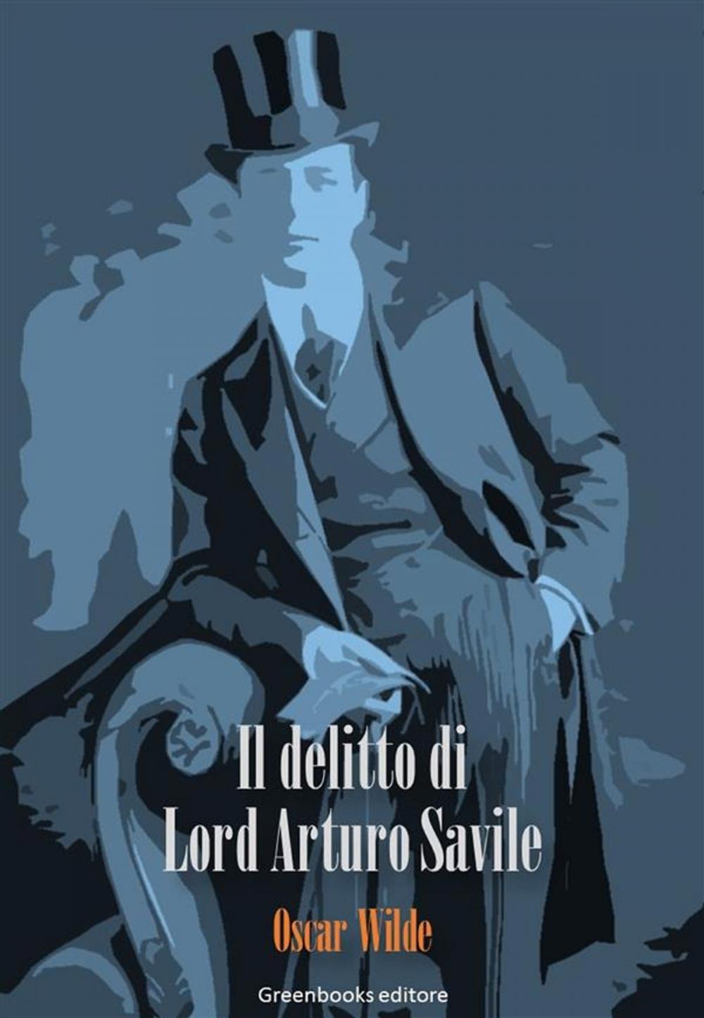 Big bigCover of Il delitto di Lord Arturo Savile