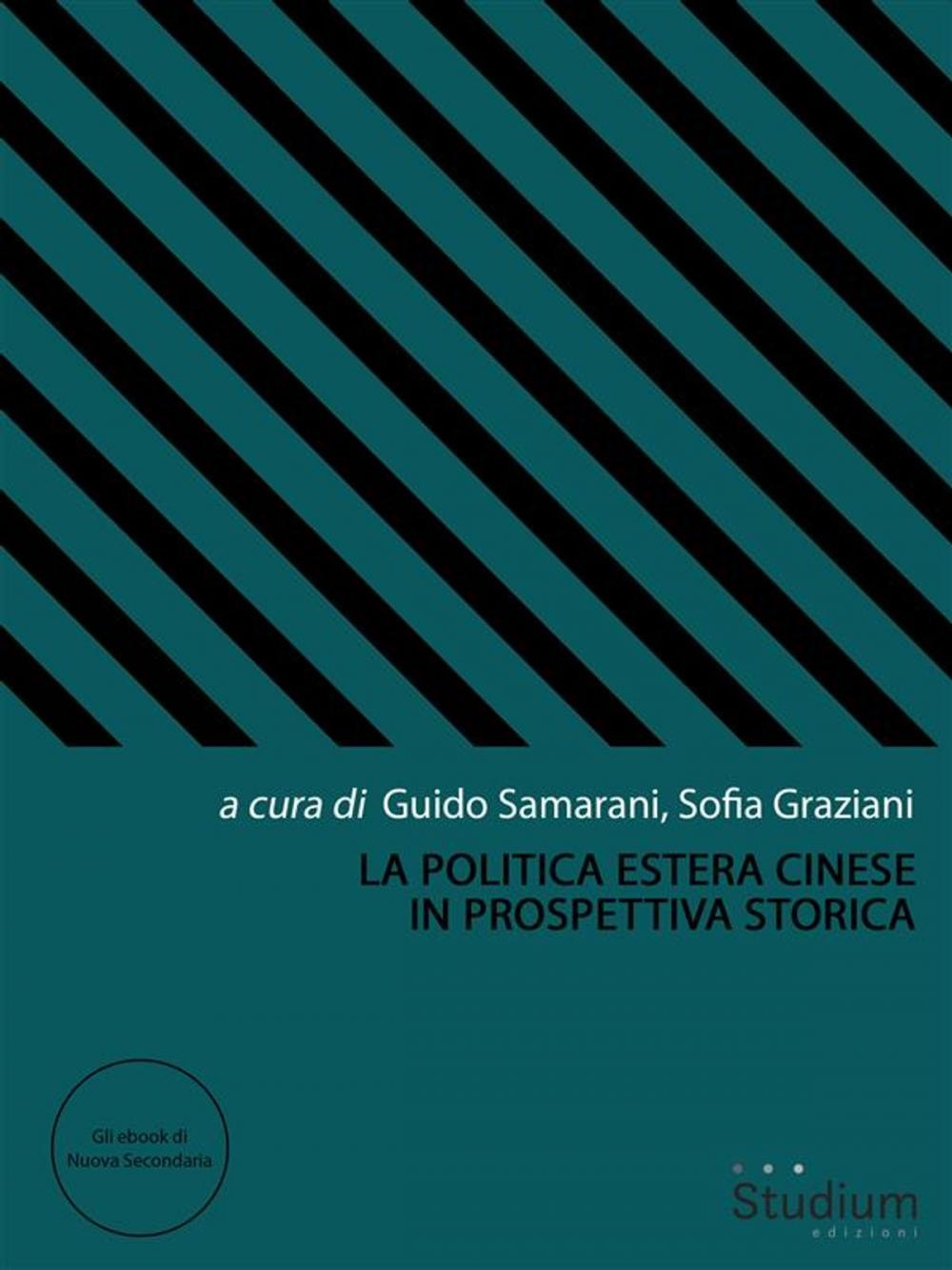 Big bigCover of La politica estera cinese in prospettiva storica