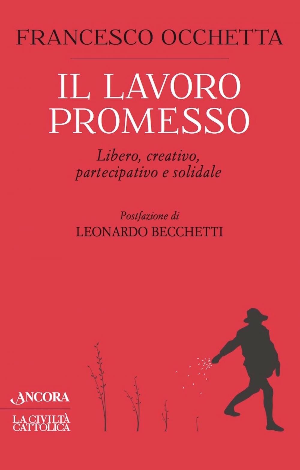 Big bigCover of Il lavoro promesso