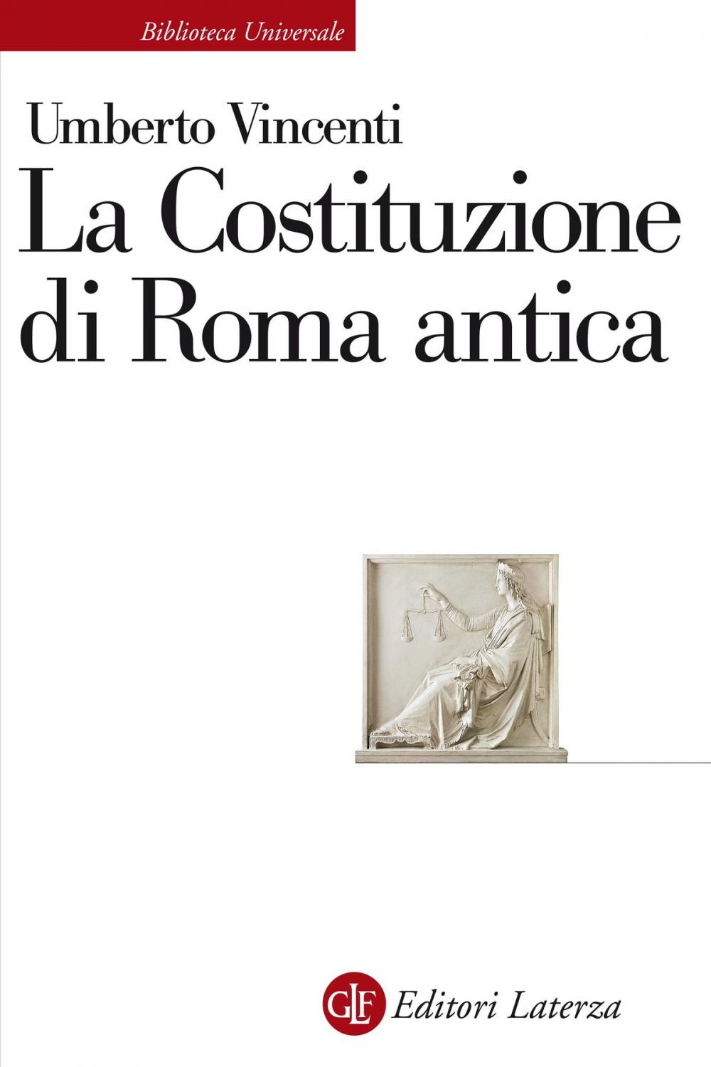 Big bigCover of La Costituzione di Roma antica