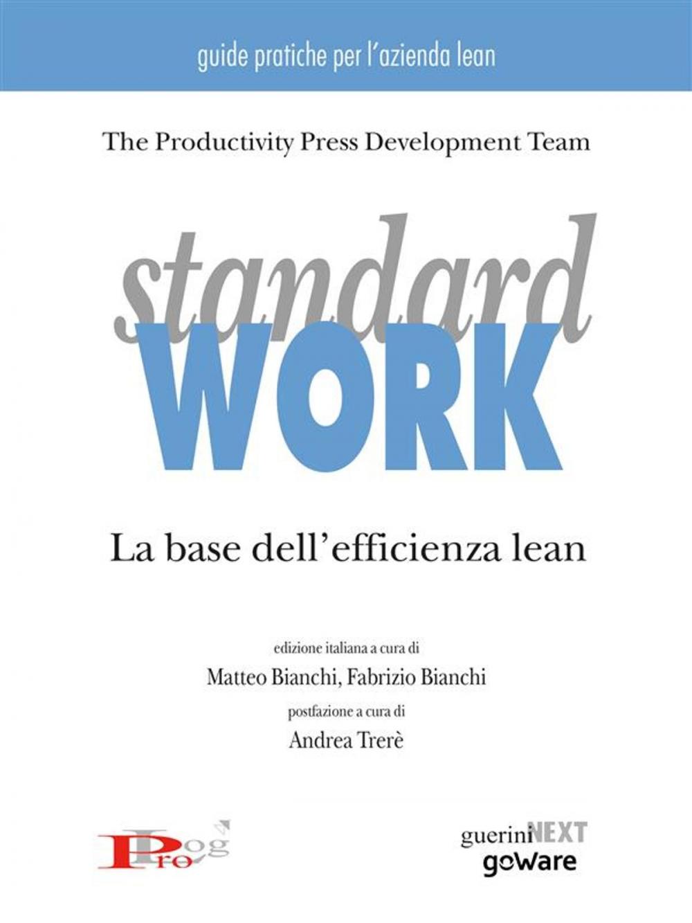 Big bigCover of Standard work. La base dell'efficienza lean