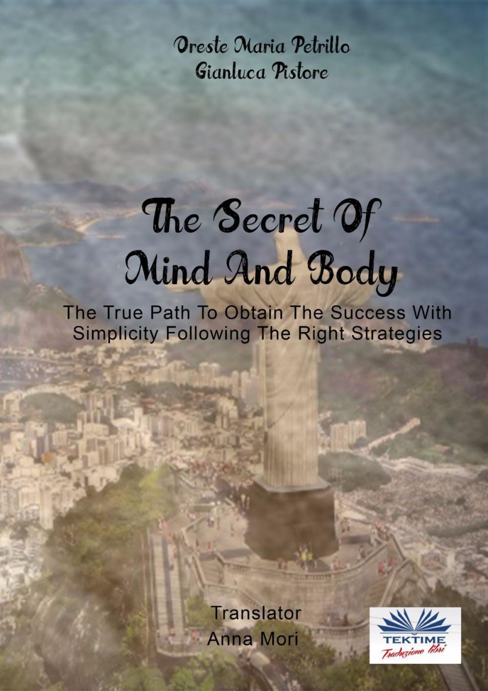 Big bigCover of The Secret Of Mind And Body