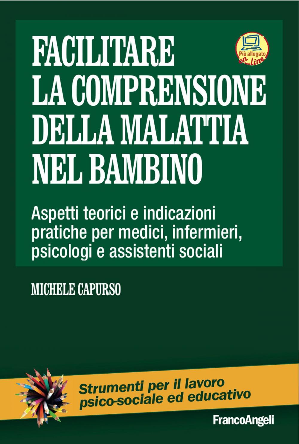 Big bigCover of Facilitare la comprensione dellla malattia nel bambino