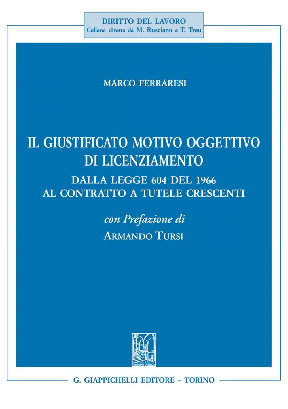 Big bigCover of Il giustificato motivo oggettivo di licenziamento