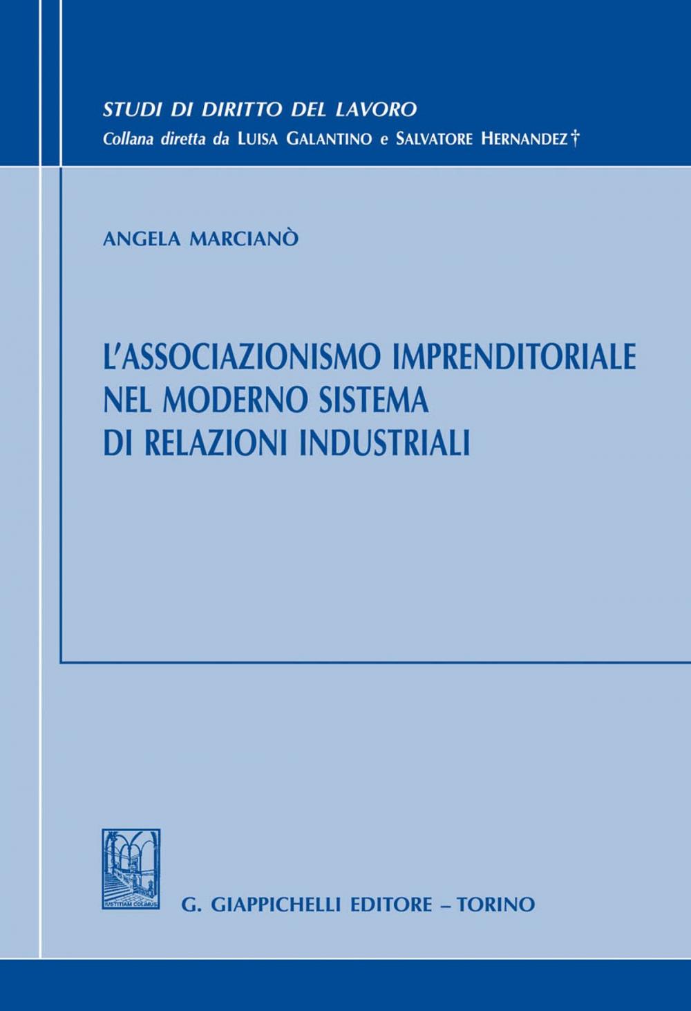 Big bigCover of L'associazionismo imprenditoriale nel moderno sistema di relazioni industriali