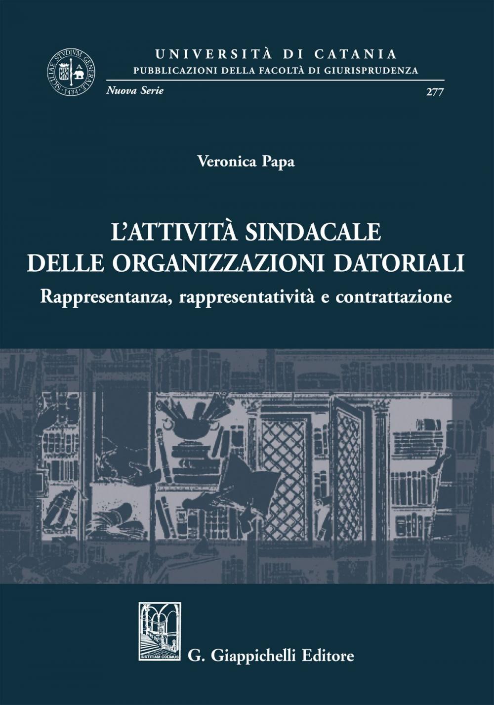 Big bigCover of Attività sindacale delle organizzazioni datoriali