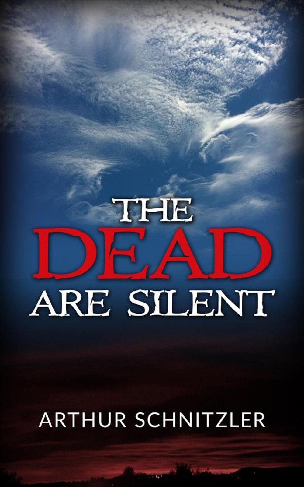 Big bigCover of The dead are silent