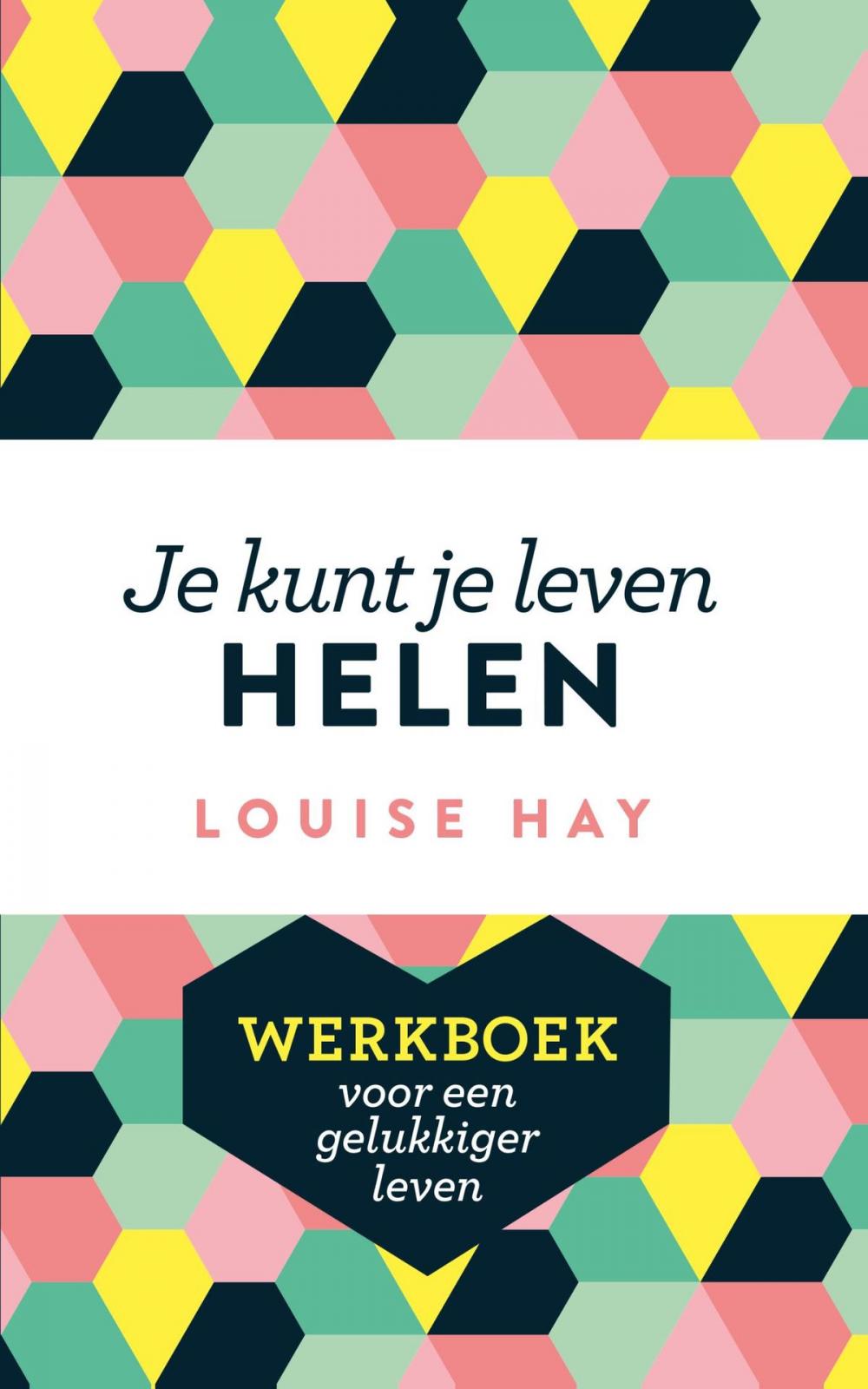 Big bigCover of Je kunt je leven helen - werkboek