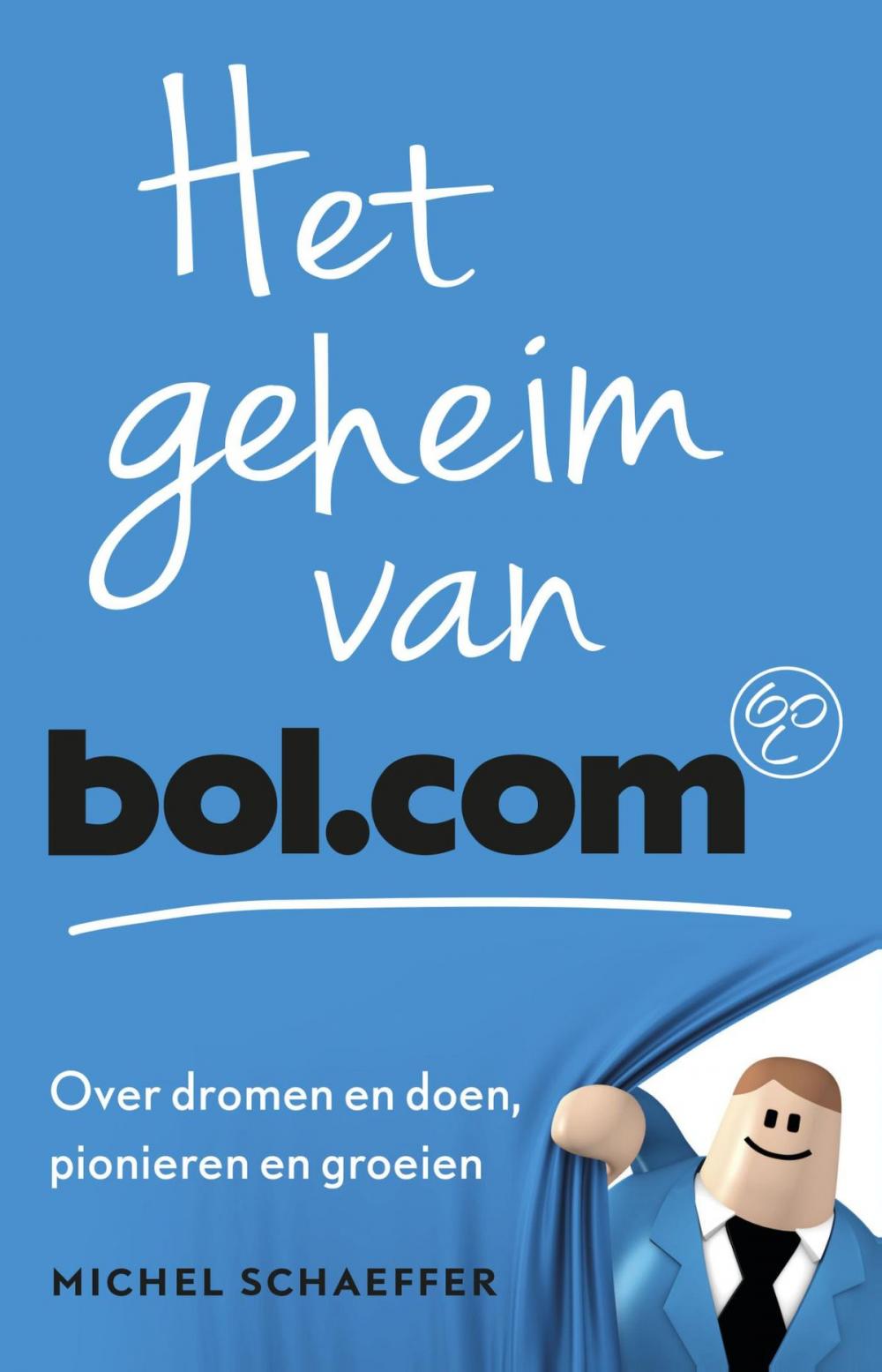 Big bigCover of Het geheim van bol.com