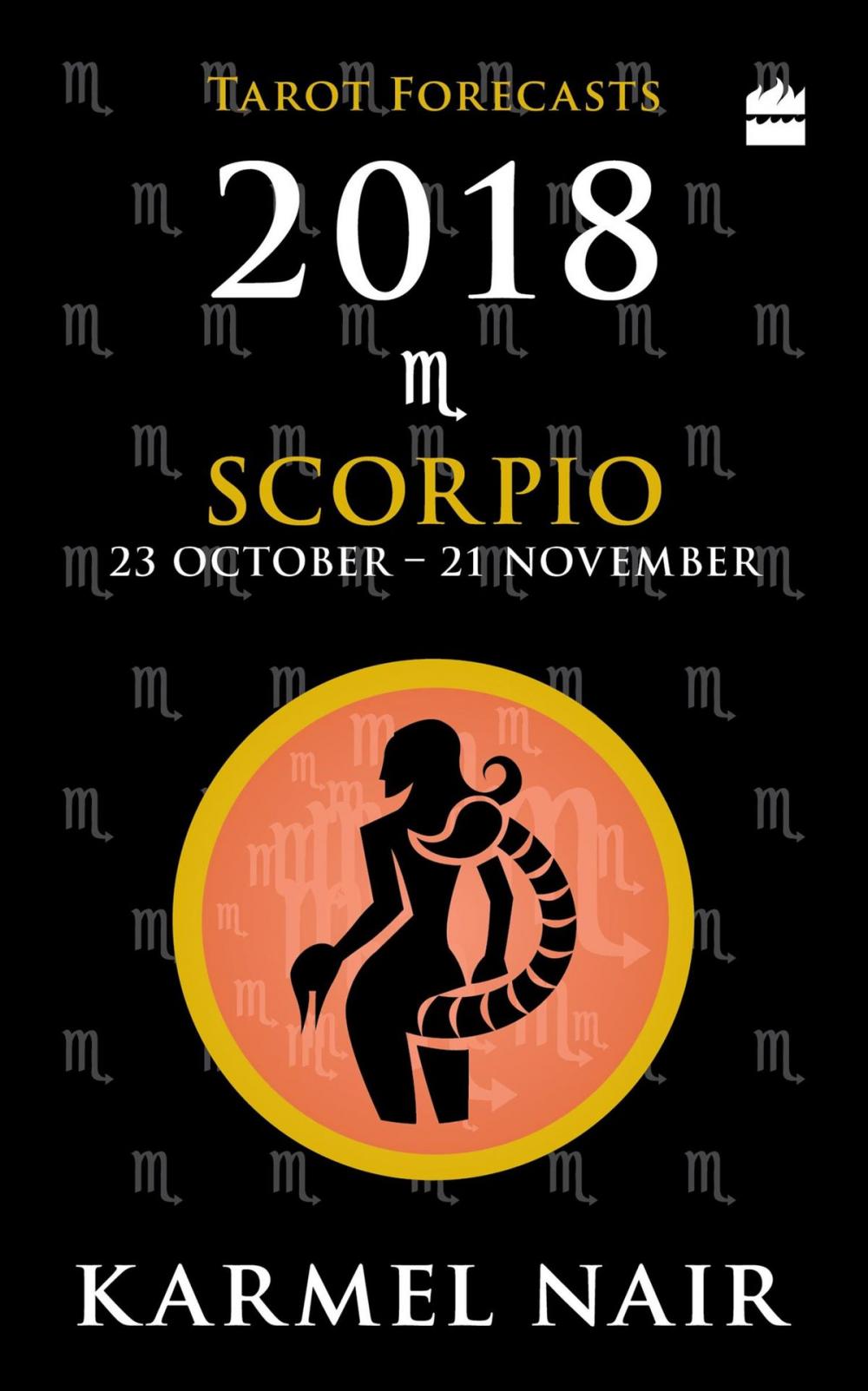 Big bigCover of Scorpio Tarot Forecasts 2018