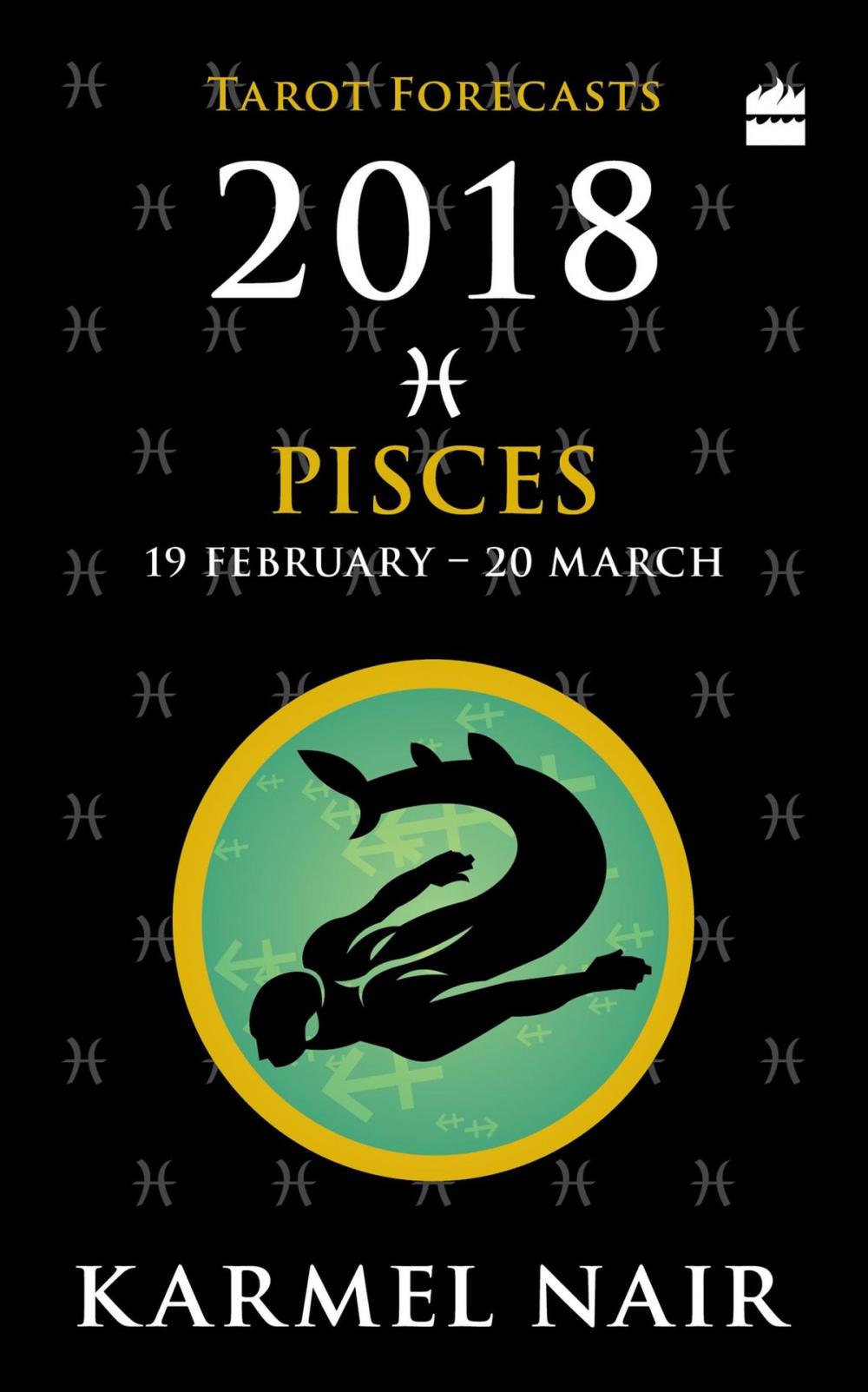 Big bigCover of Pisces Tarot Forecasts 2018