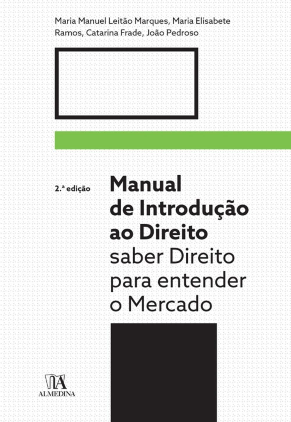 Big bigCover of Manual de Introdução ao Direito - Saber Direito para entender o mercado - 2ª Edição