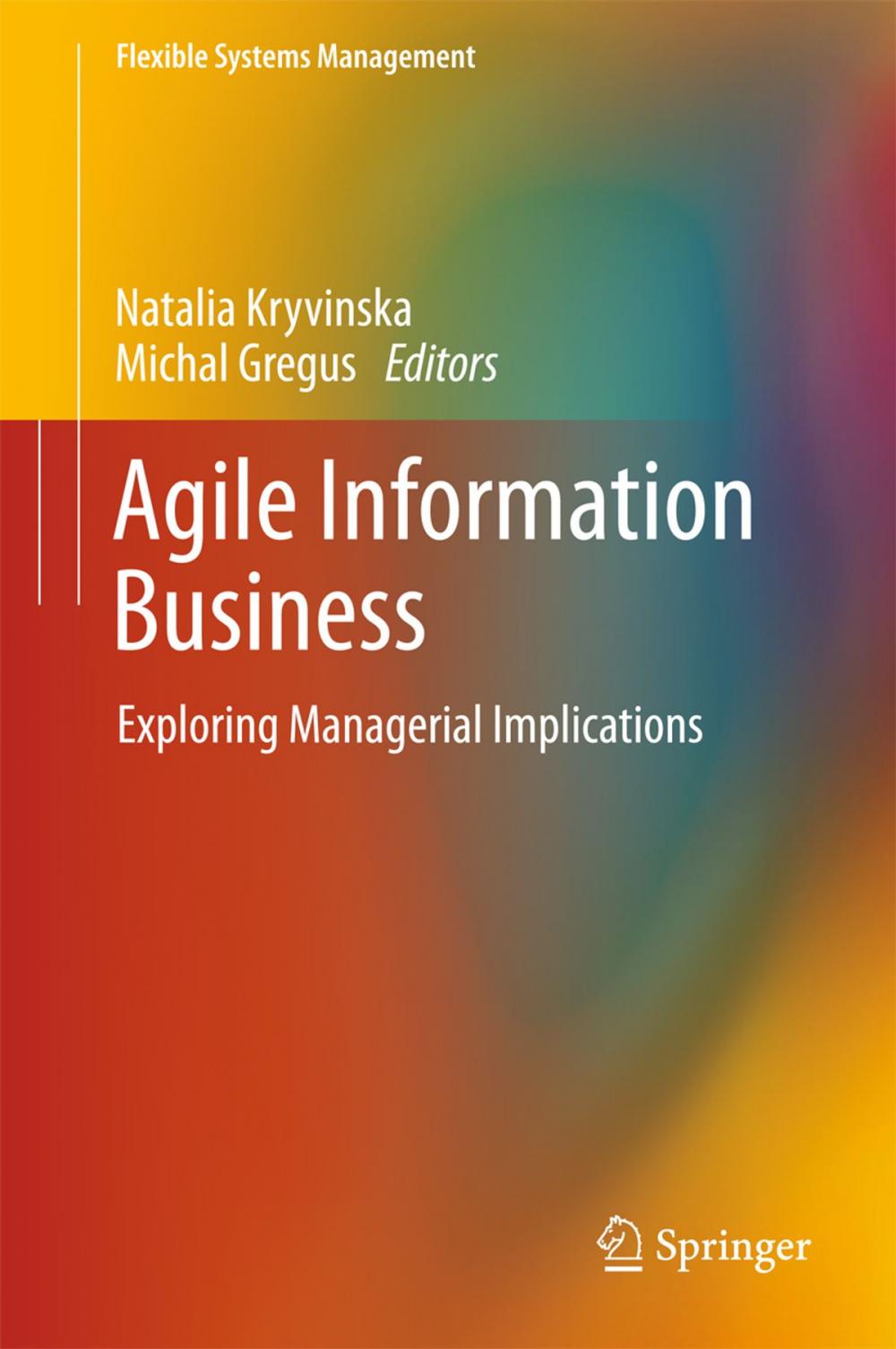 Big bigCover of Agile Information Business